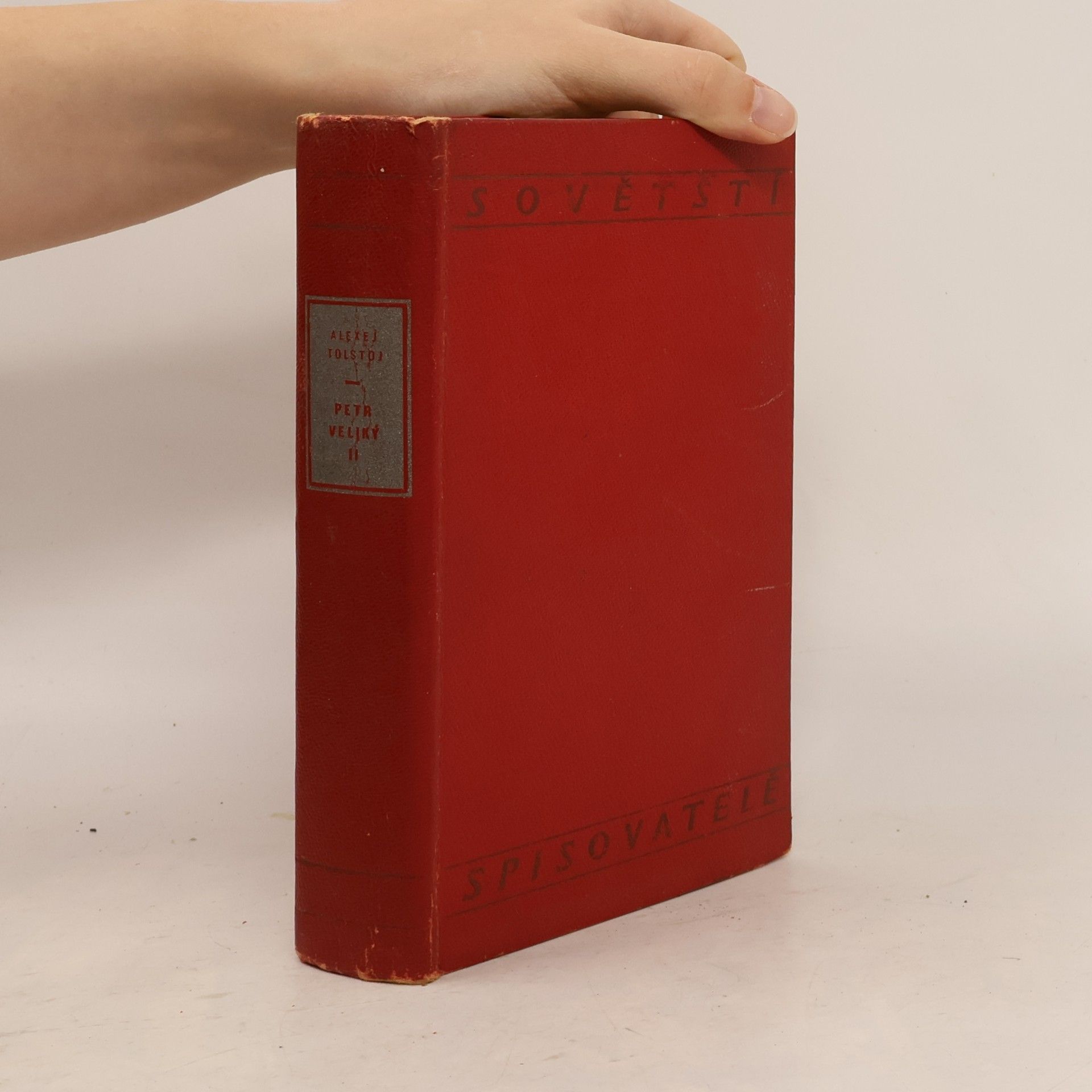 Aleksej N. Tolstoj Petr Veliký II. a III. díl