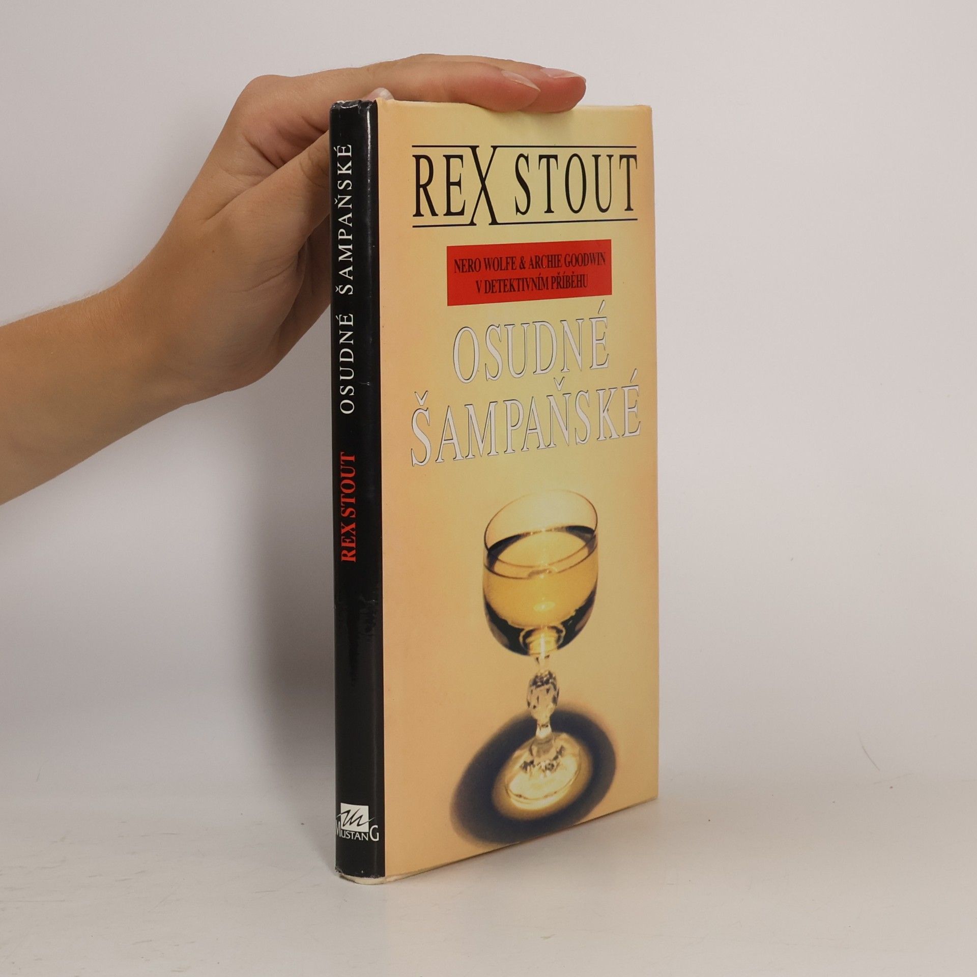 Rex Stout Osudné šampaňské