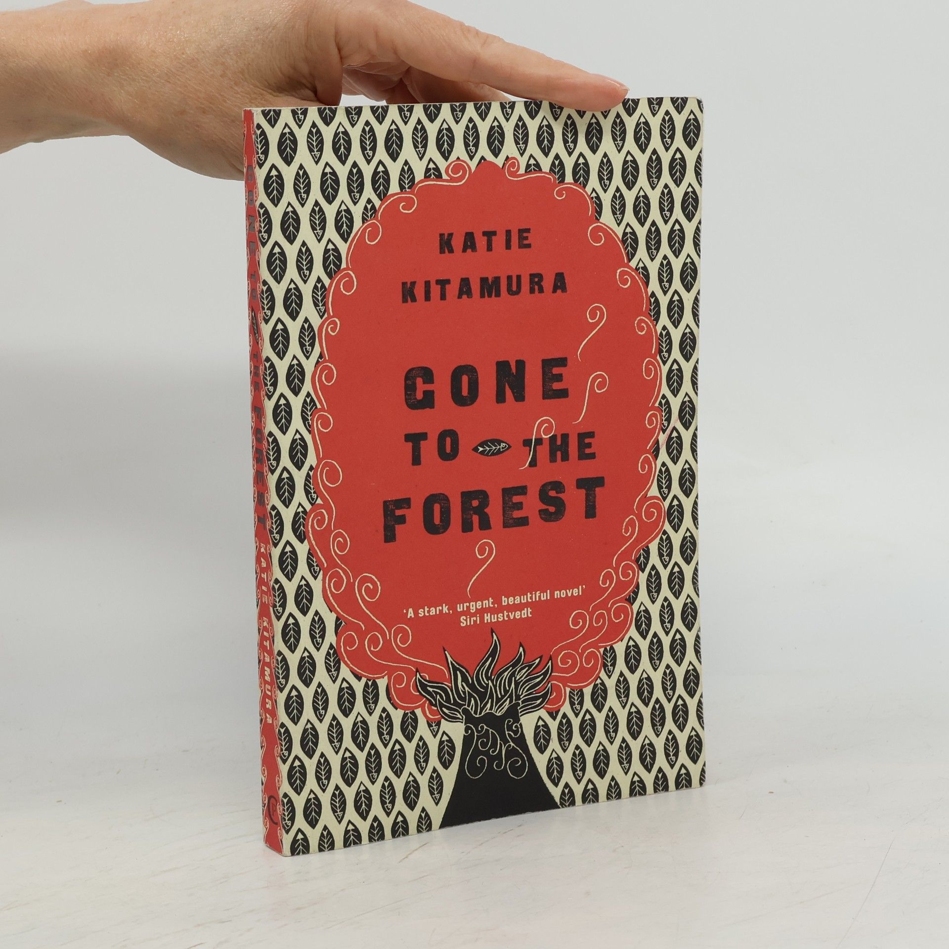 Katie M. Kitamura Gone to the Forest