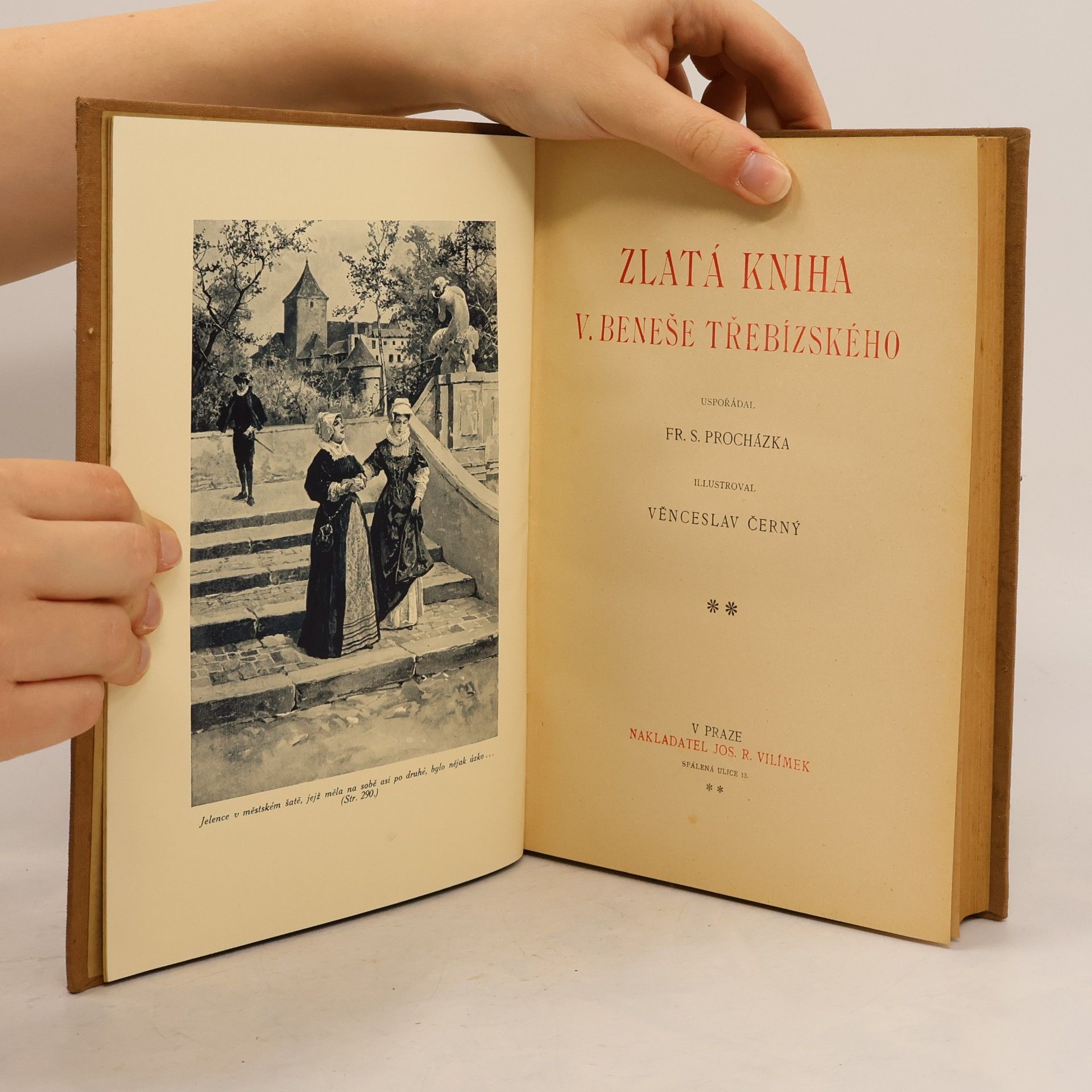 František Serafínský Procházka Zlatá kniha V. Beneše Třebízského II.