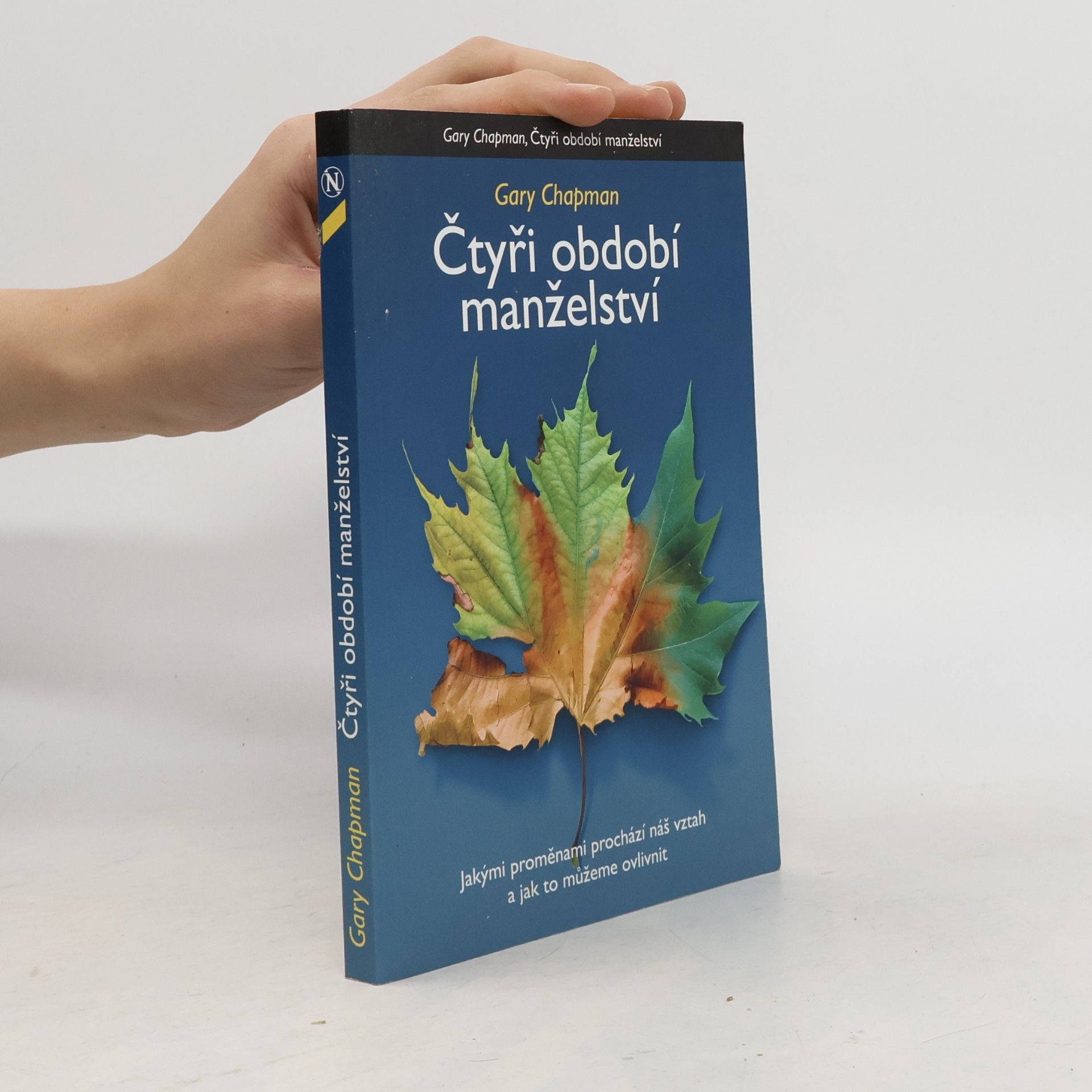 Gary Chapman Čtyři období manželství