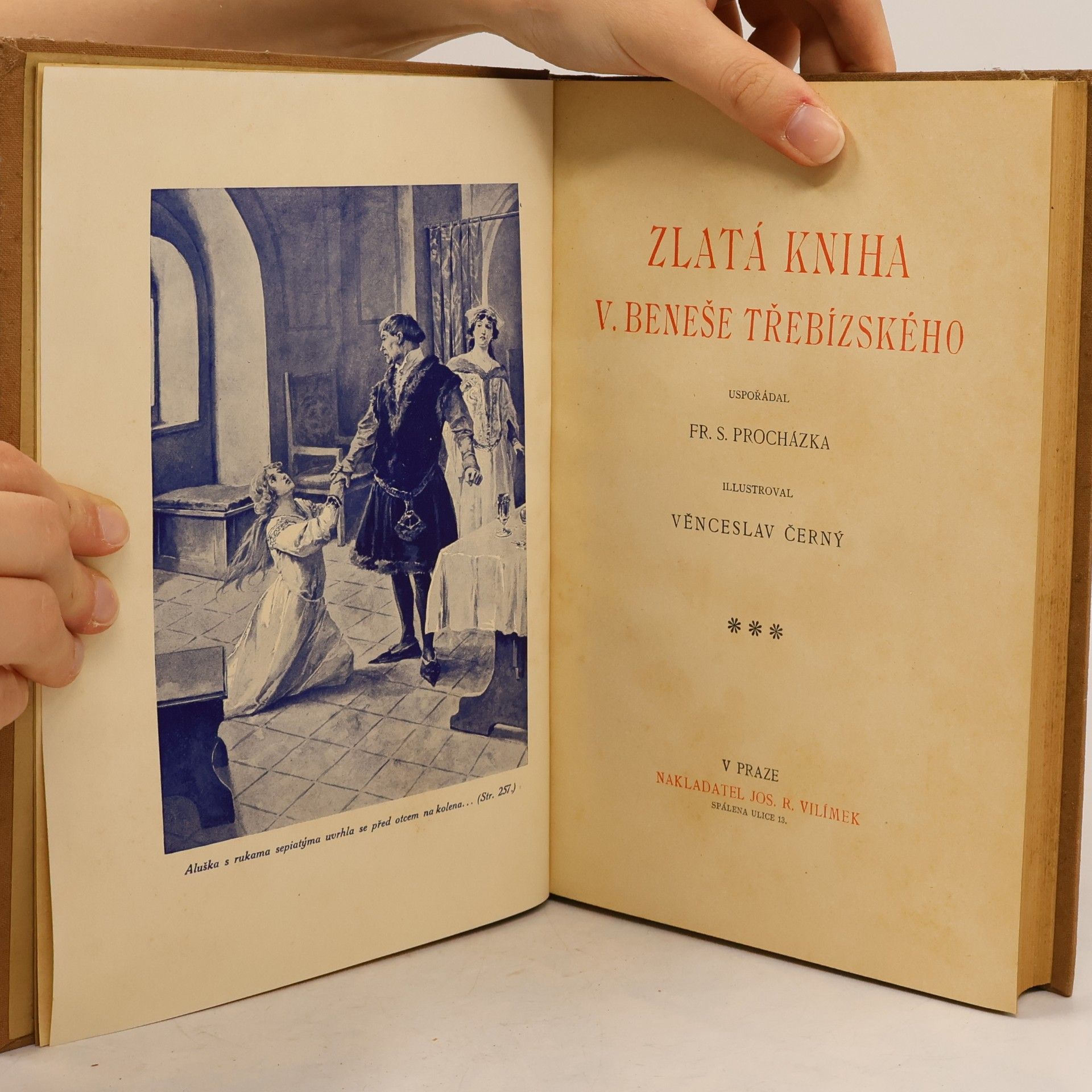 František Serafínský Procházka Zlatá kniha V. Beneše Třebízského III.