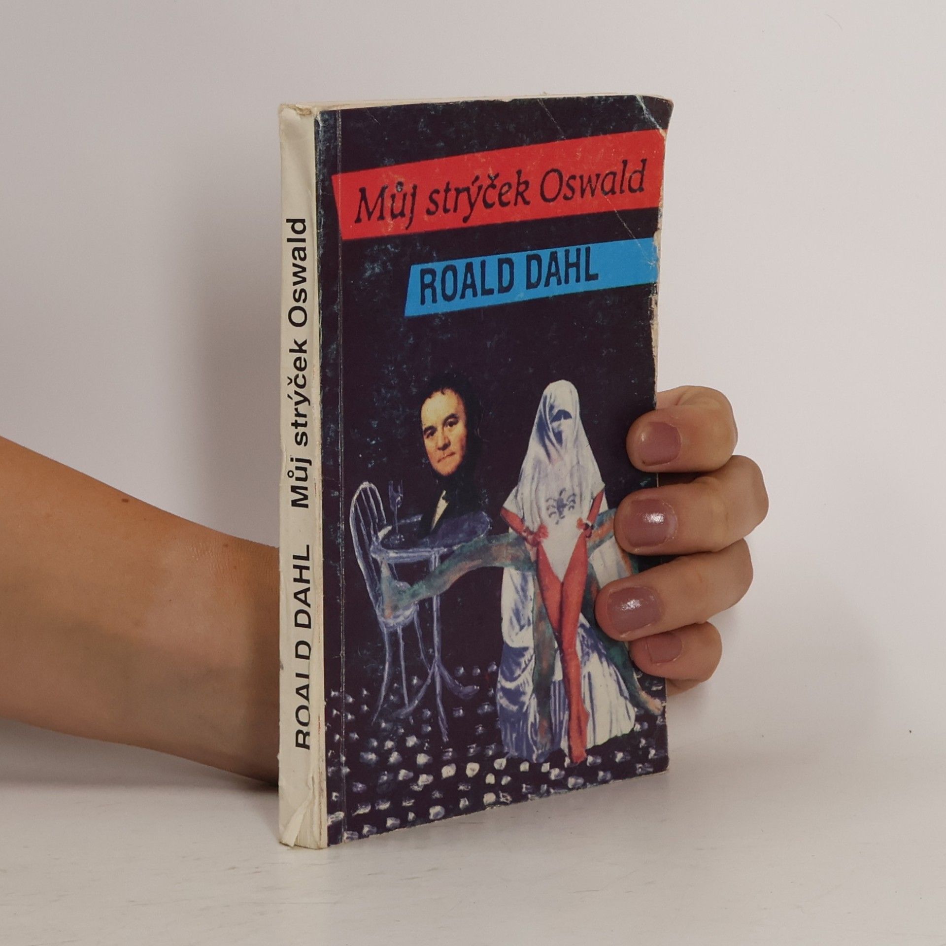 Roald Dahl Můj strýček Oswald
