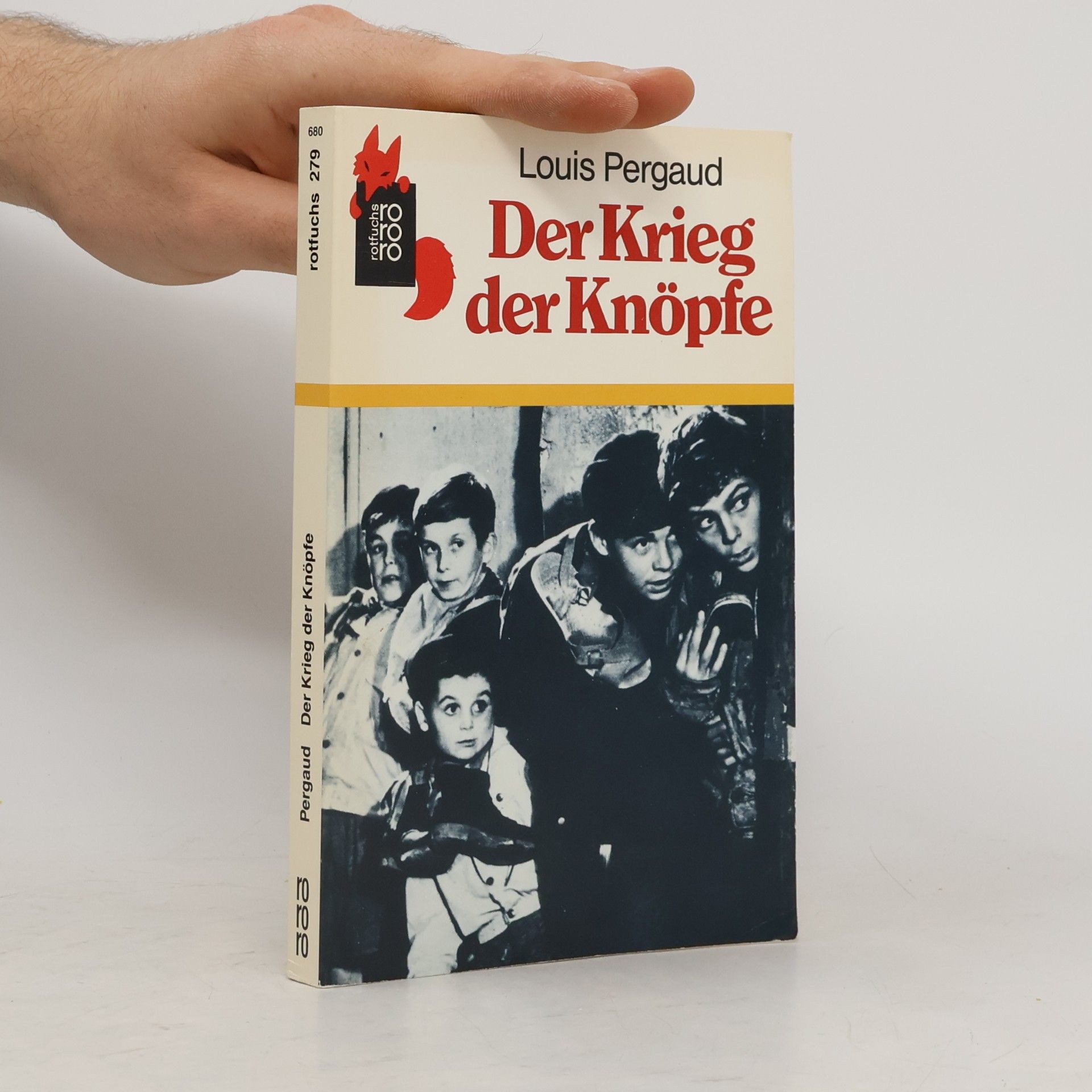 Louis Pergaud Der Krieg der Knöpfe
