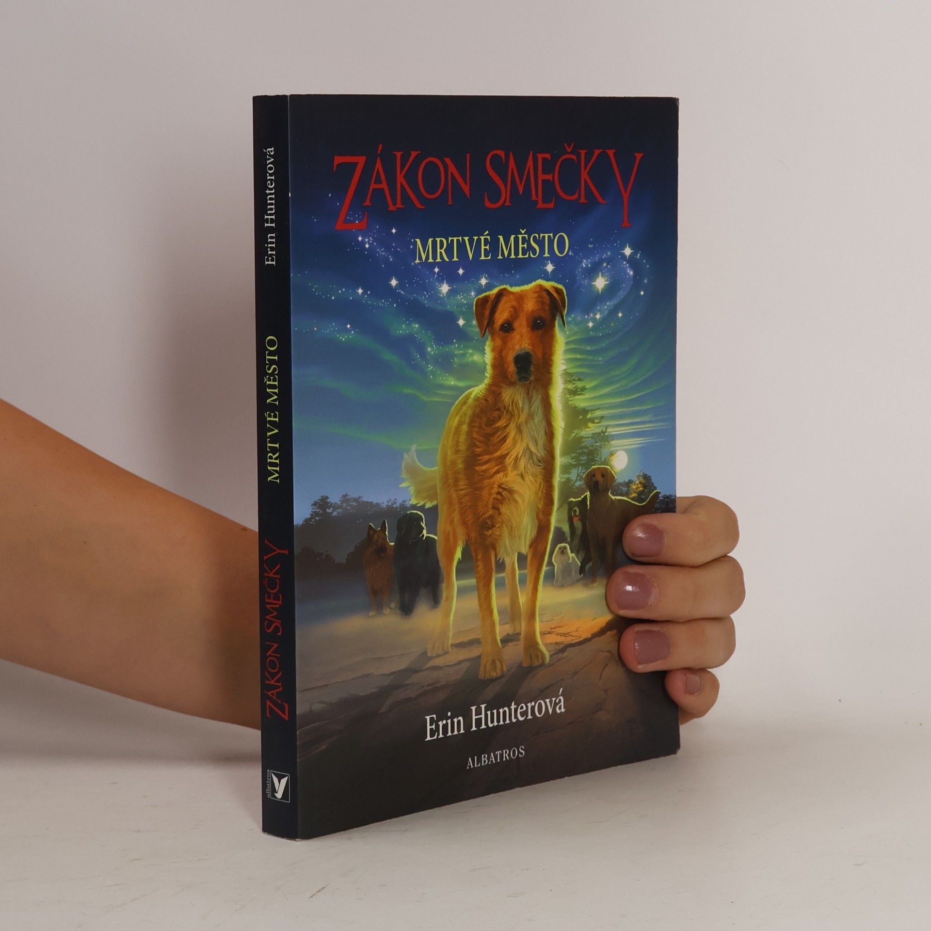 Erin Hunter Zákon smečky. Mrtvé město