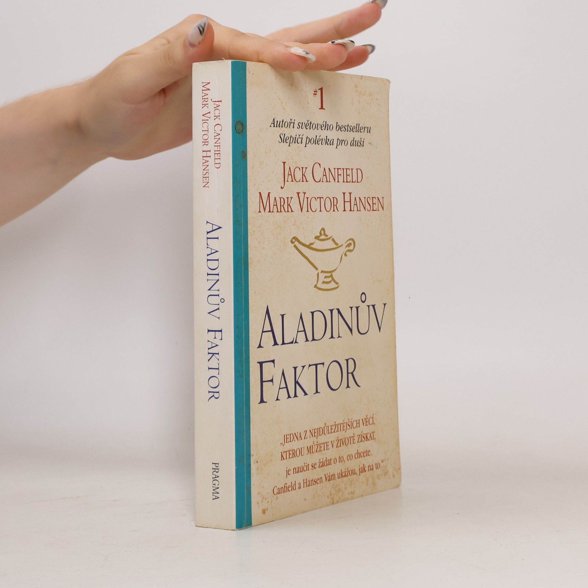 Jack Canfield Aladinův faktor