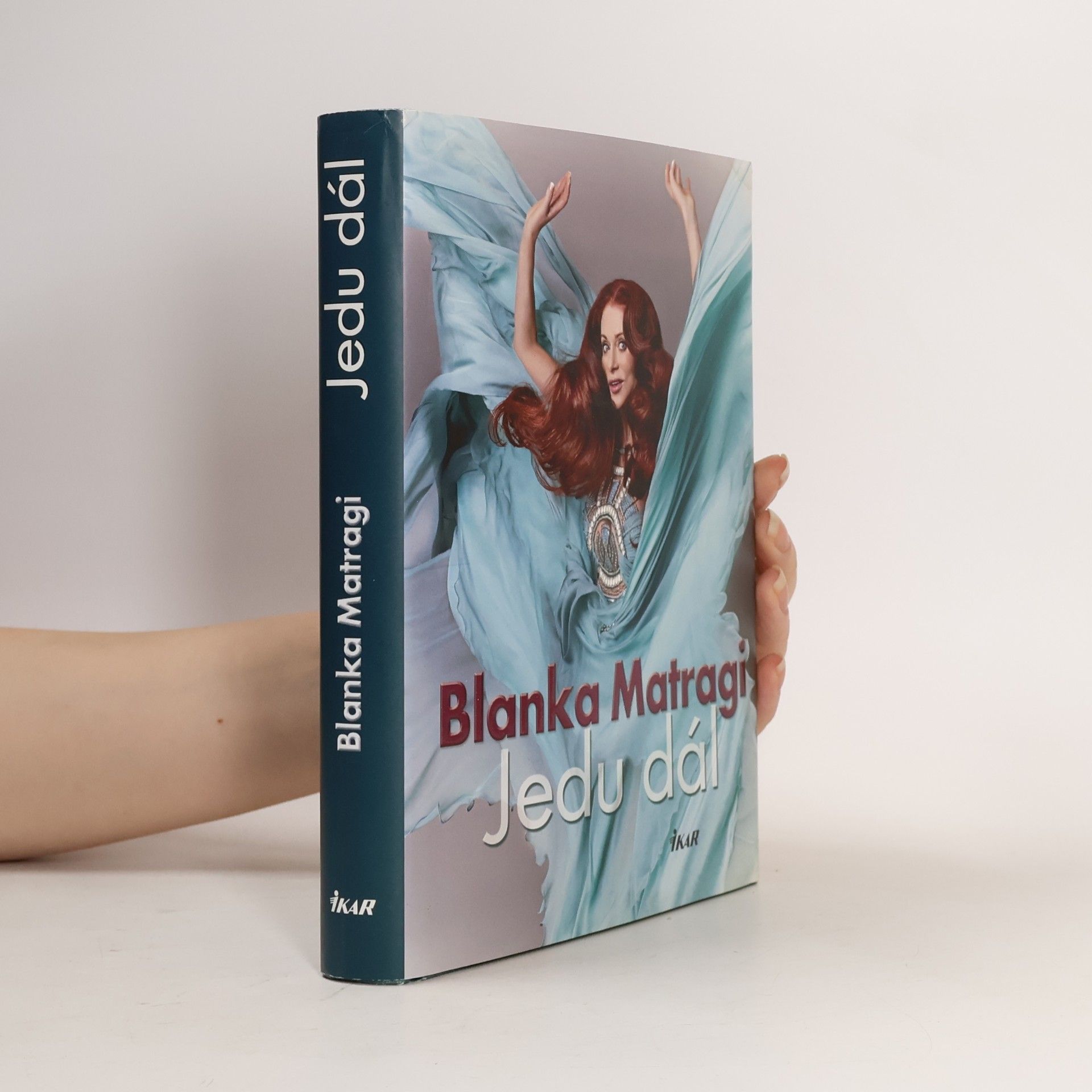Blanka Matragi Jedu dál