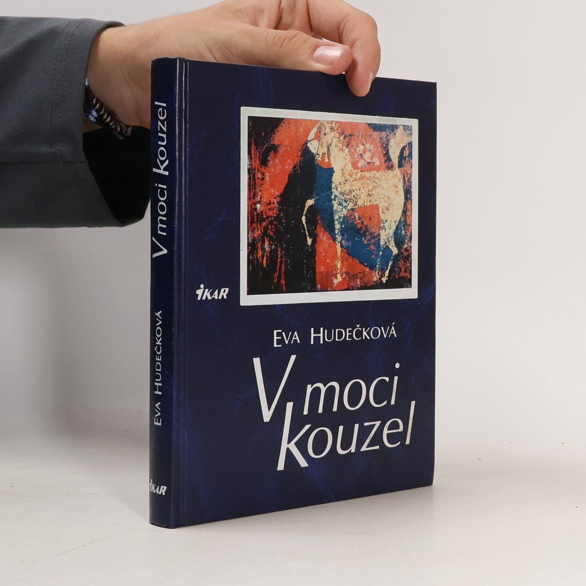Eva Hudečková V moci kouzel