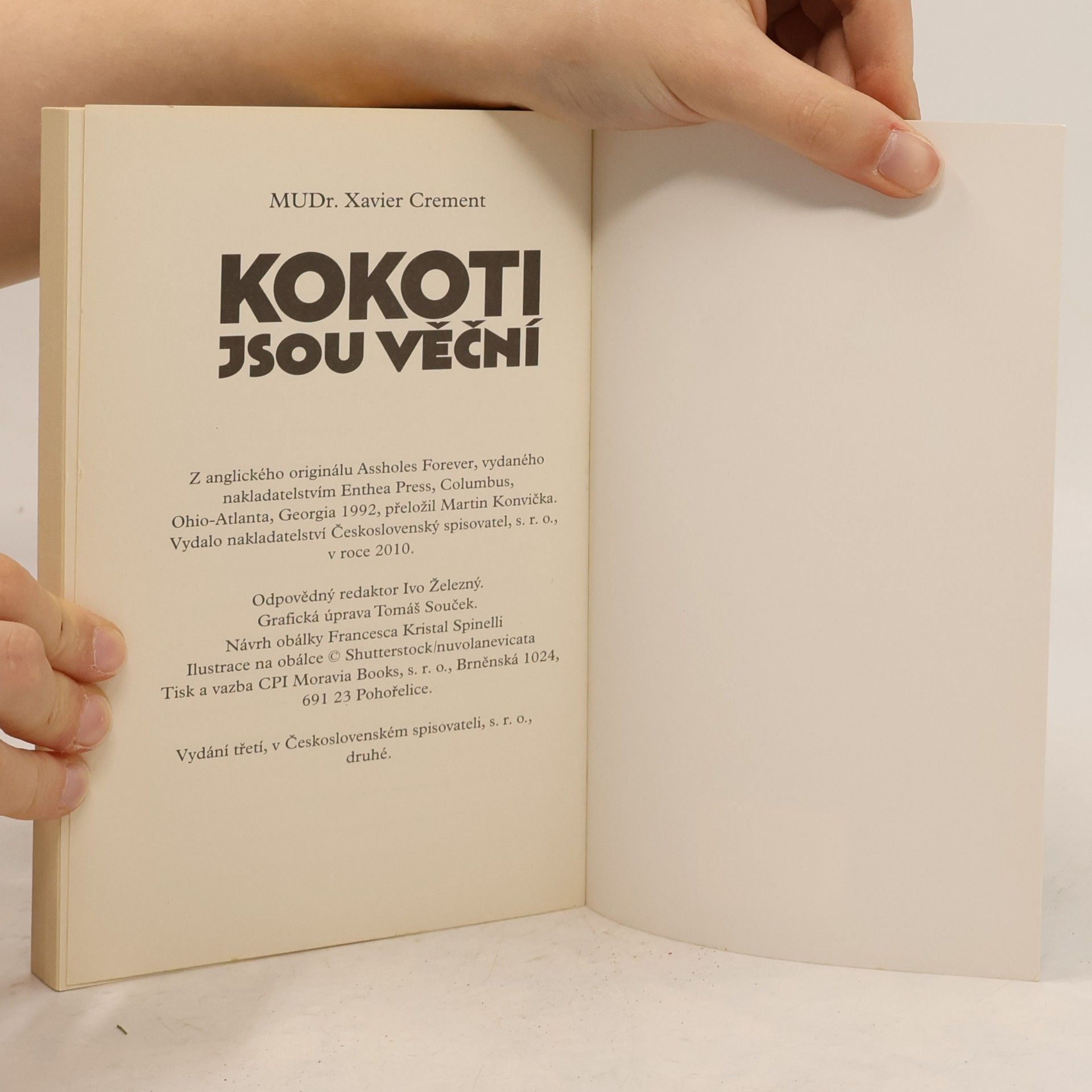 Xavier Crement Kokoti jsou věční