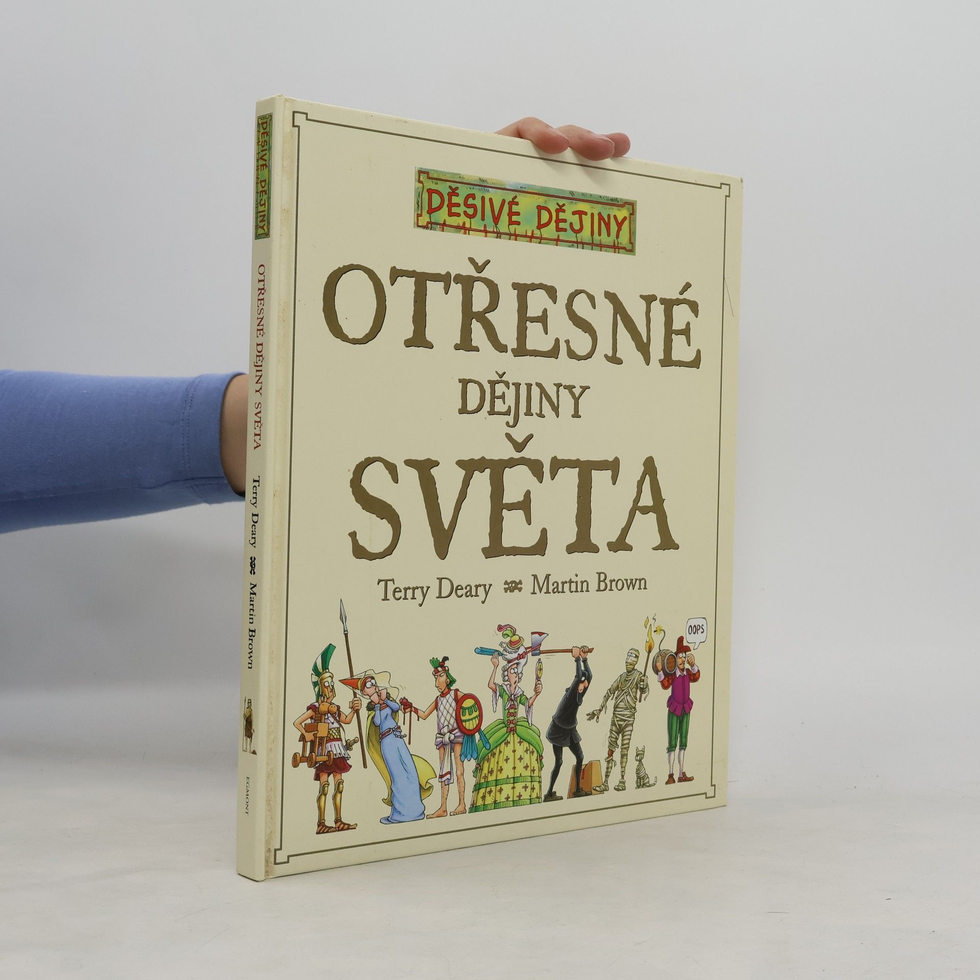 Terry Deary Otřesné dějiny světa