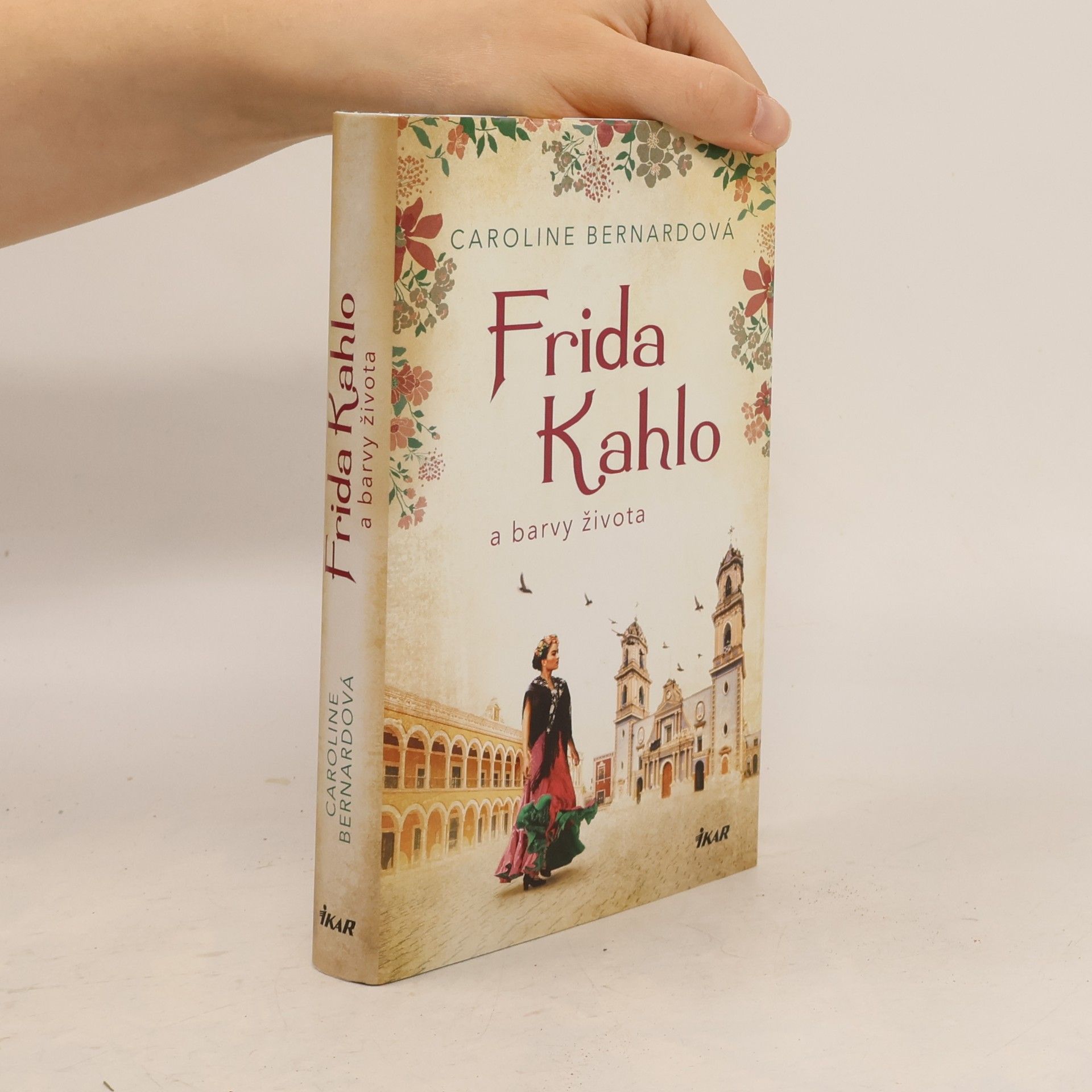 Caroline Bernard Frida Kahlo a barvy života