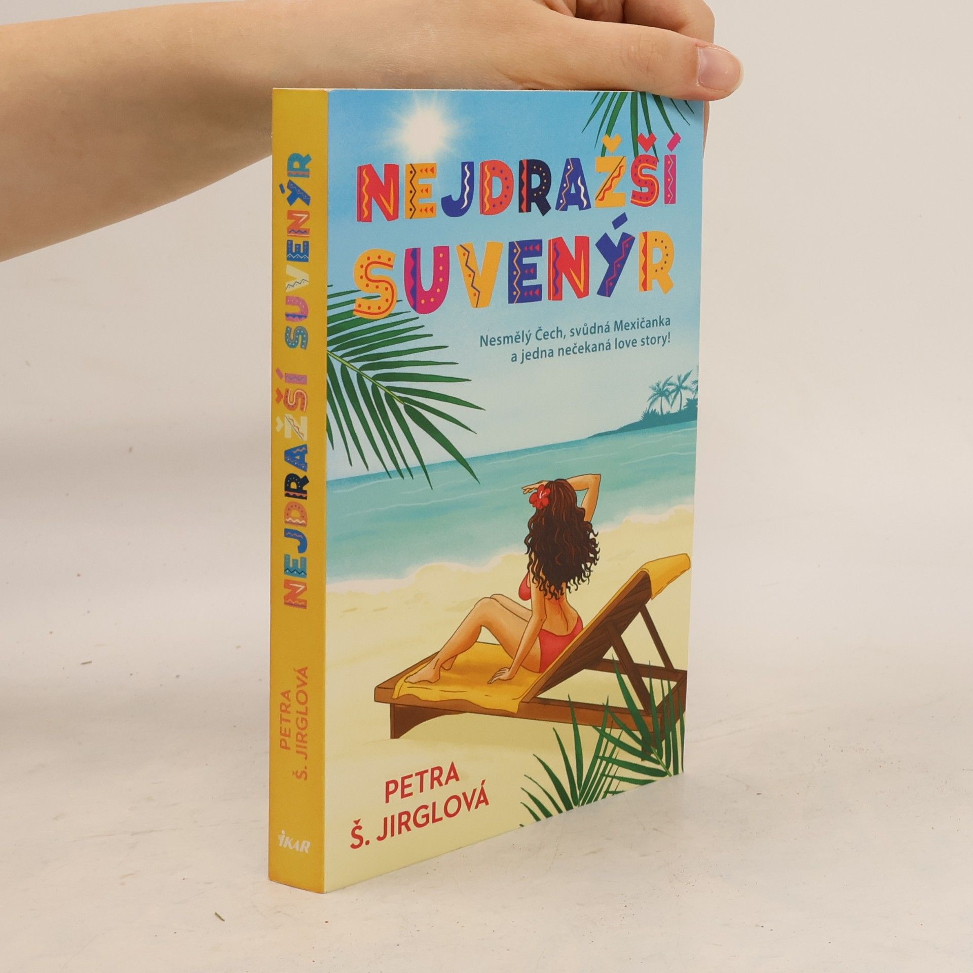 Petra Jirglová Nejdražší suvenýr