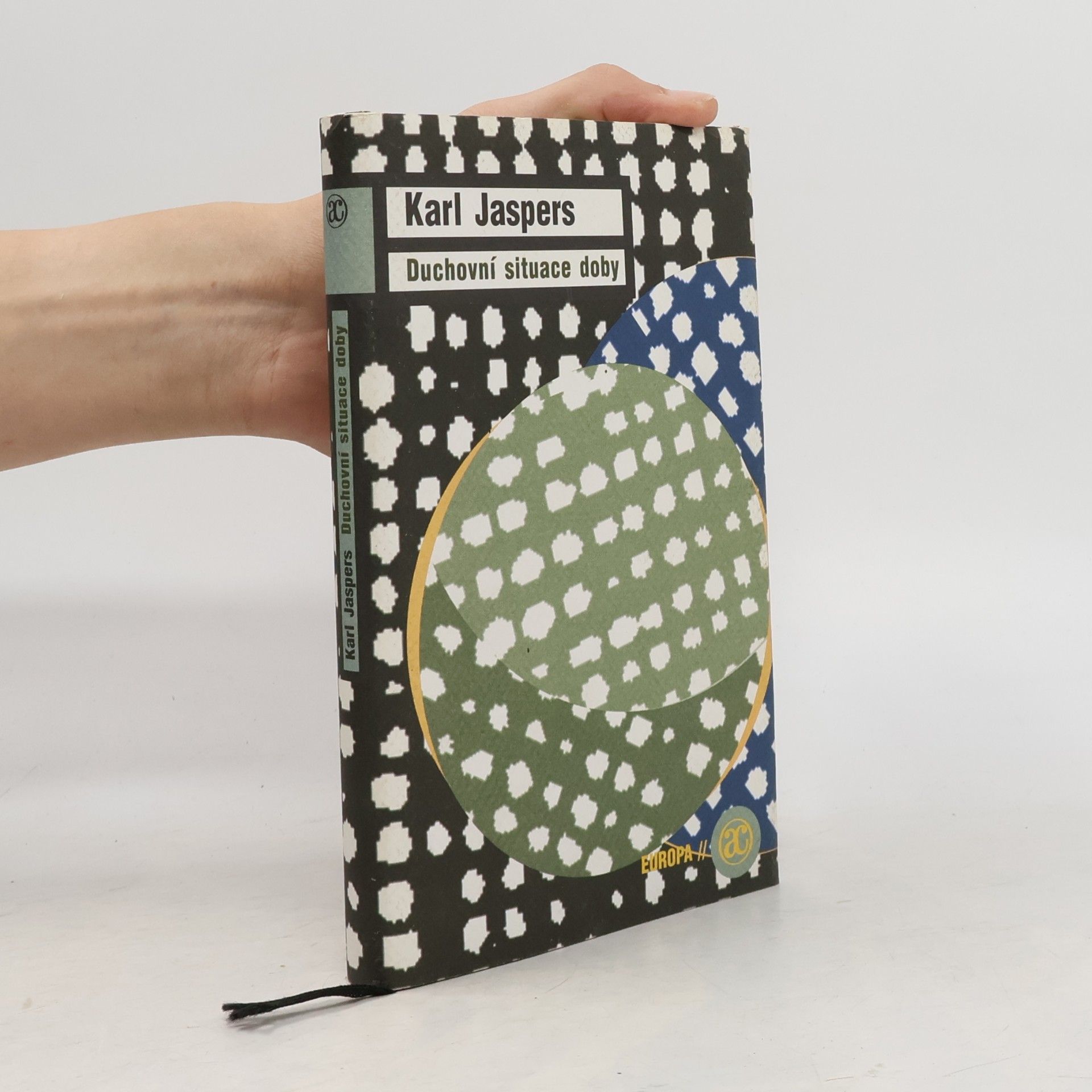 Karl Jaspers Duchovní situace doby
