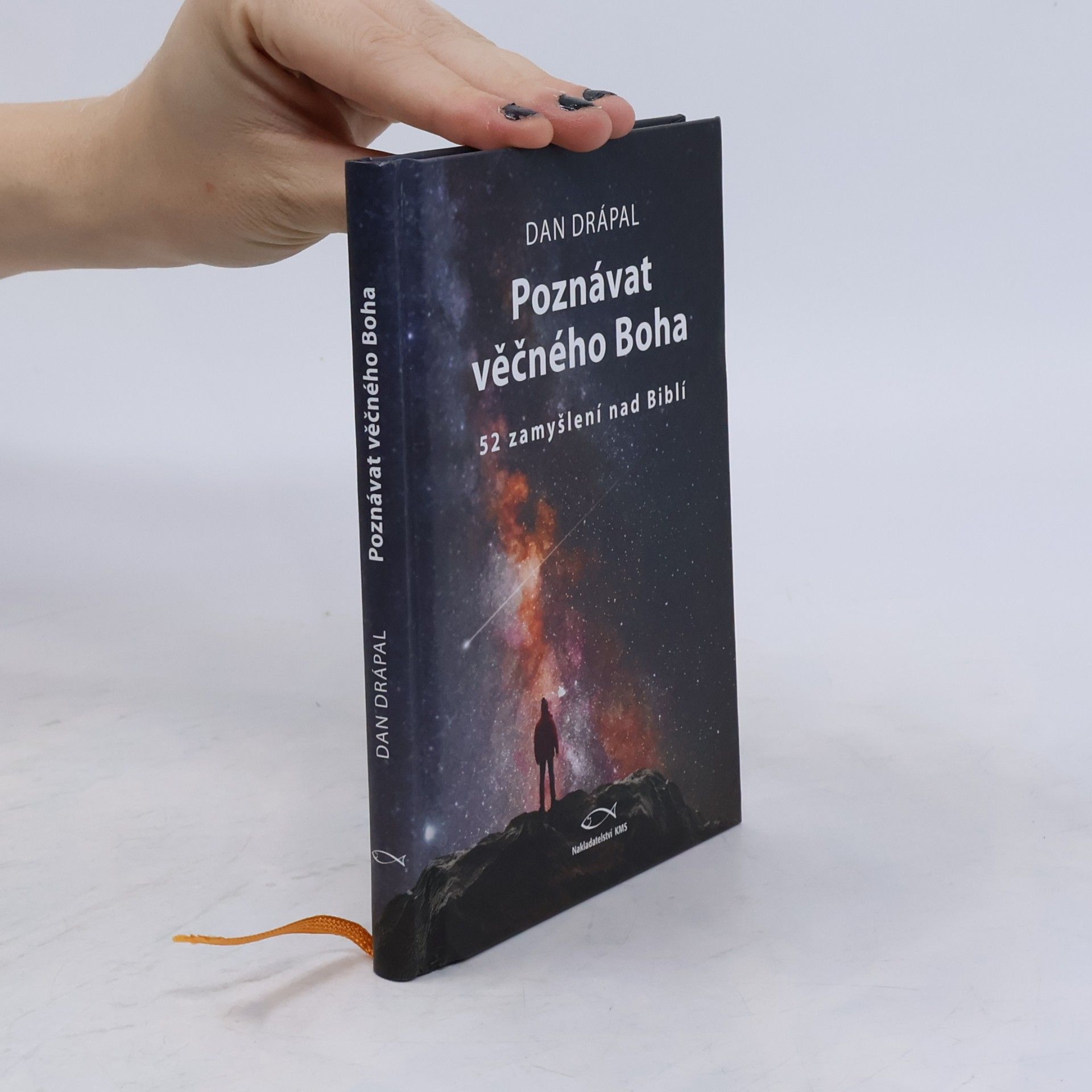 Dan Drápal Poznávat věčného Boha