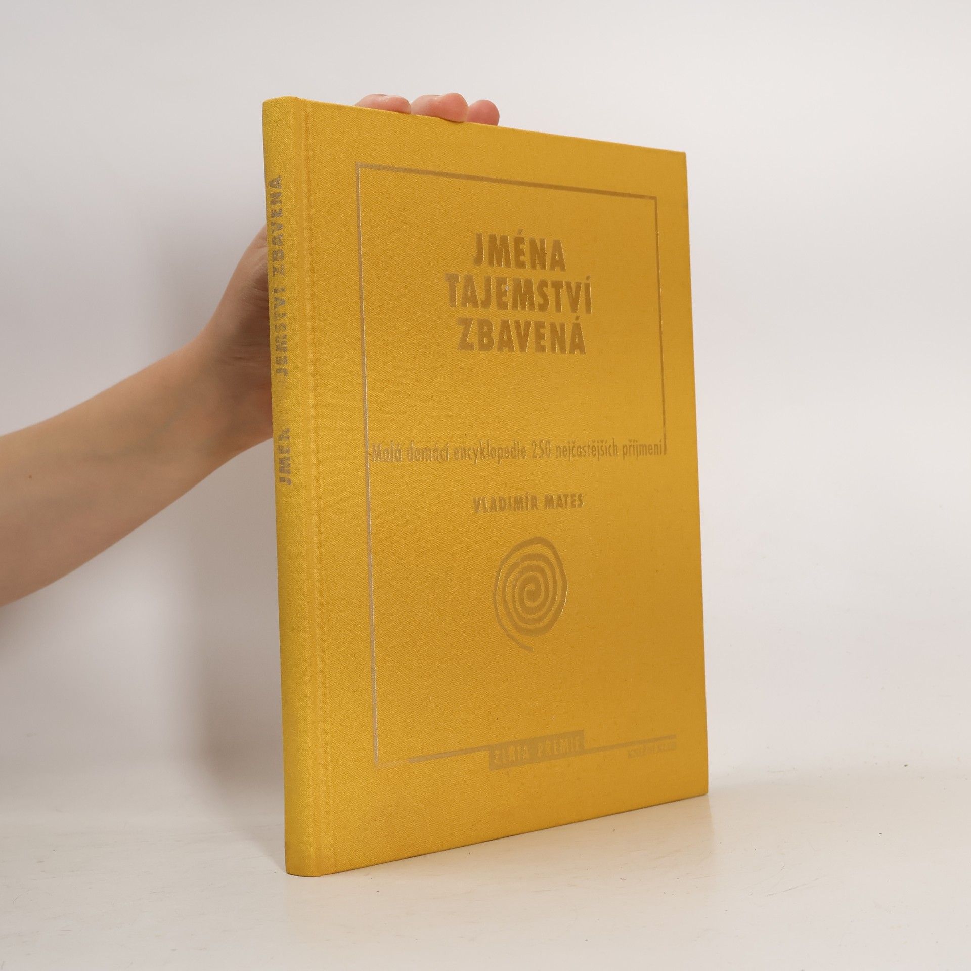 Vladimír Mates Jména tajemství zbavená