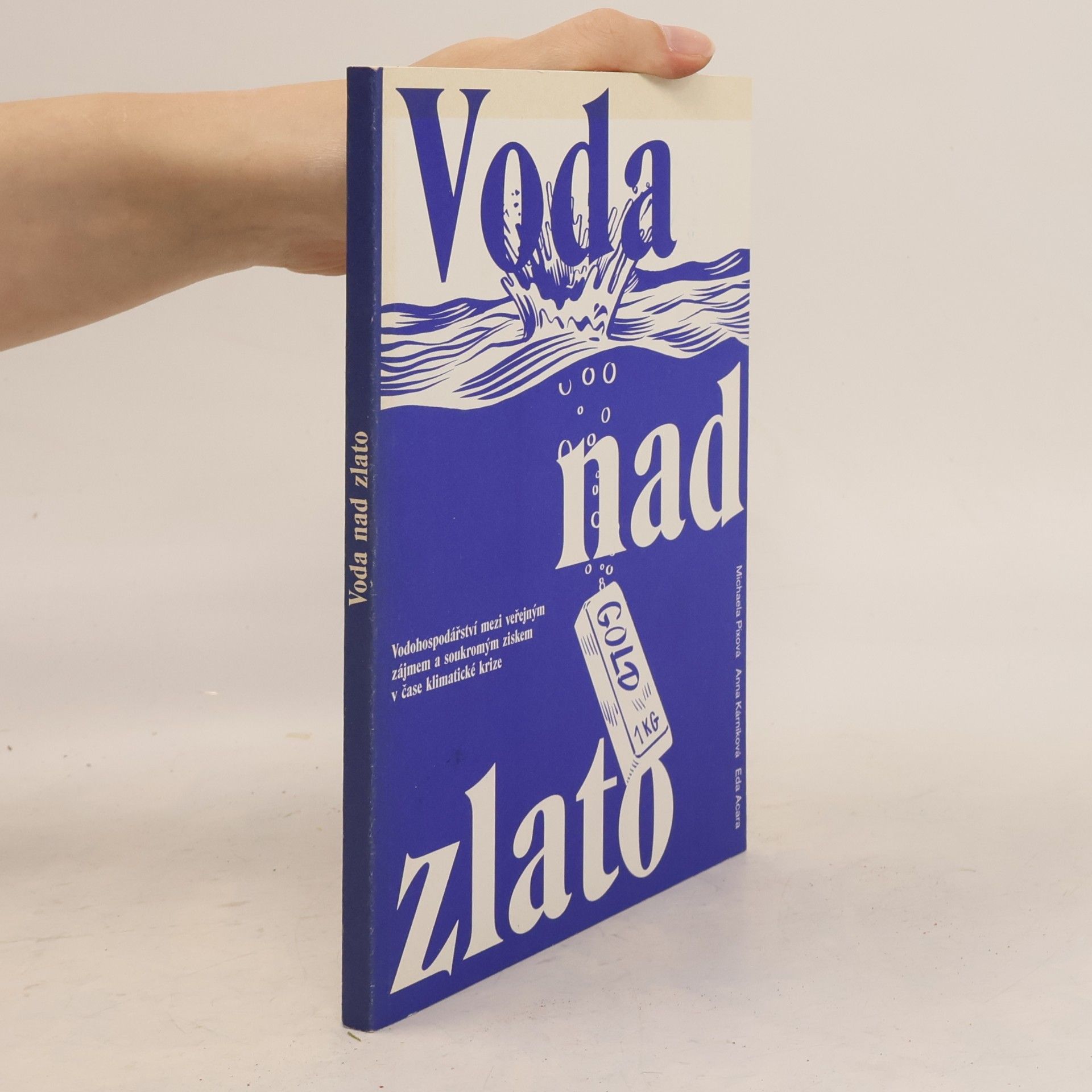 Eda Acara Voda nad zlato