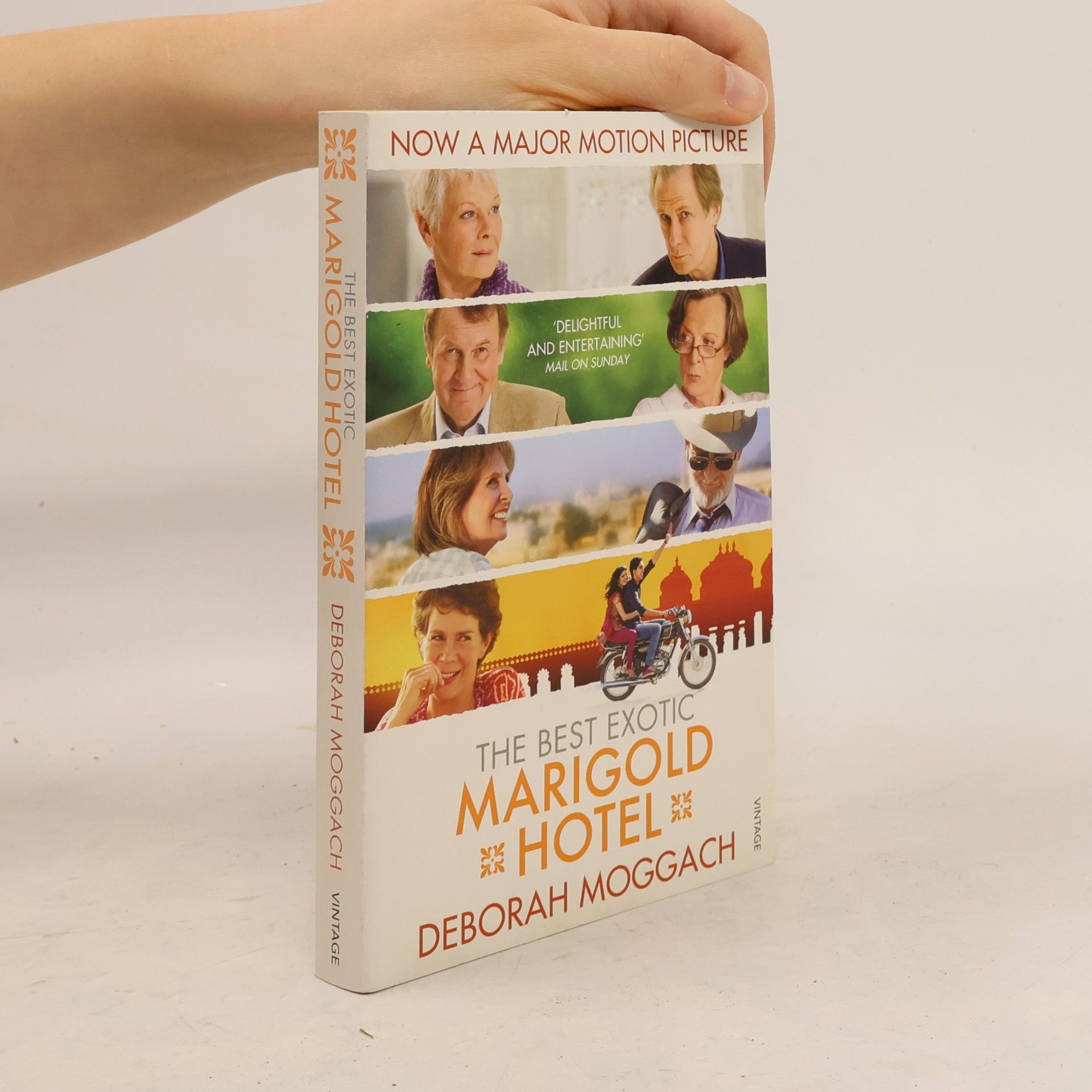 Deborah Moggach The best exotic Marigold hotel