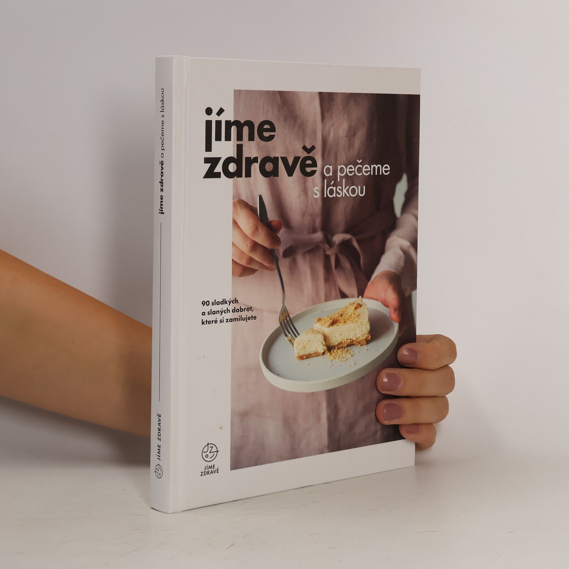 Martina Vaculíková Jíme zdravě a pečeme s láskou