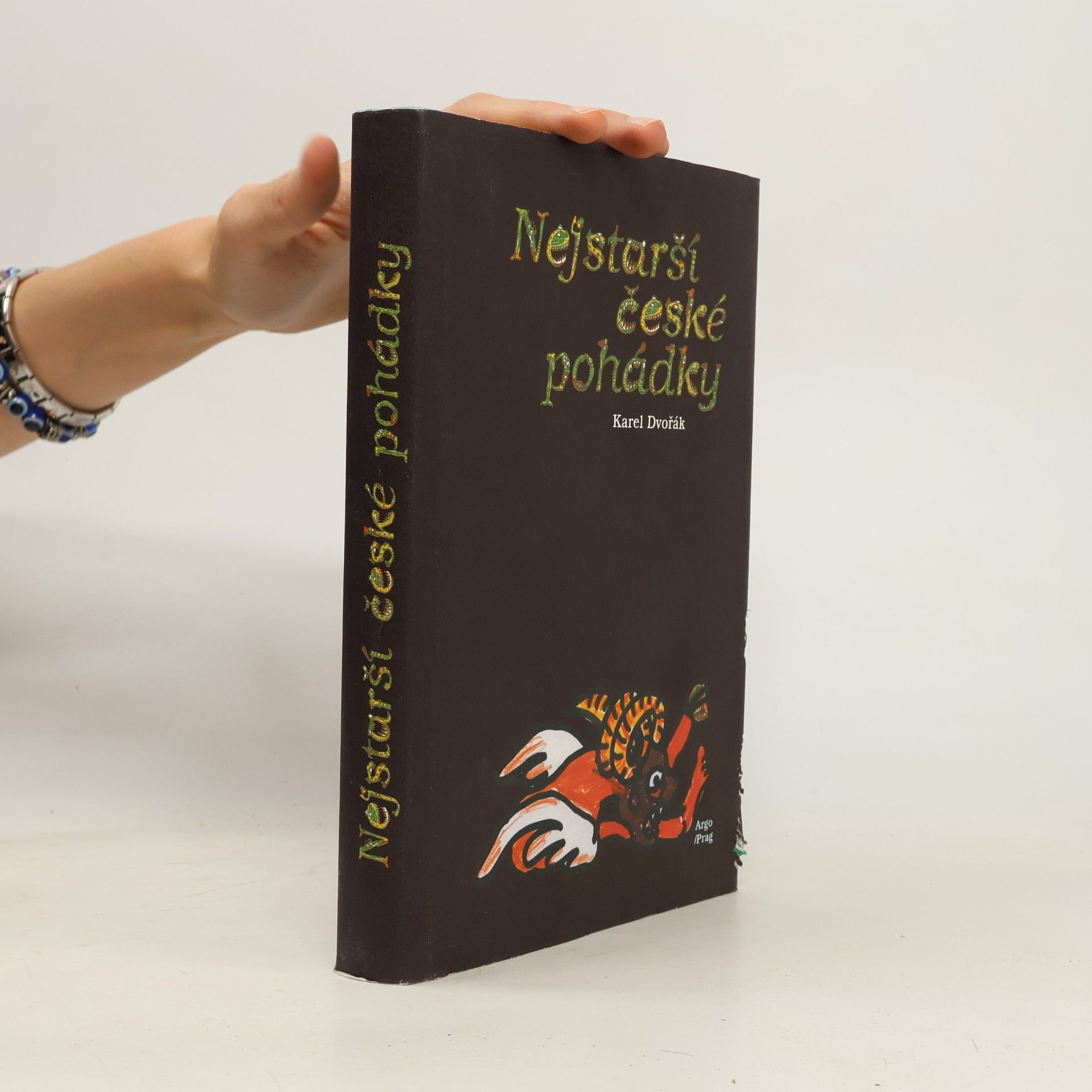 Karel Dvořák Nejstarší české pohádky