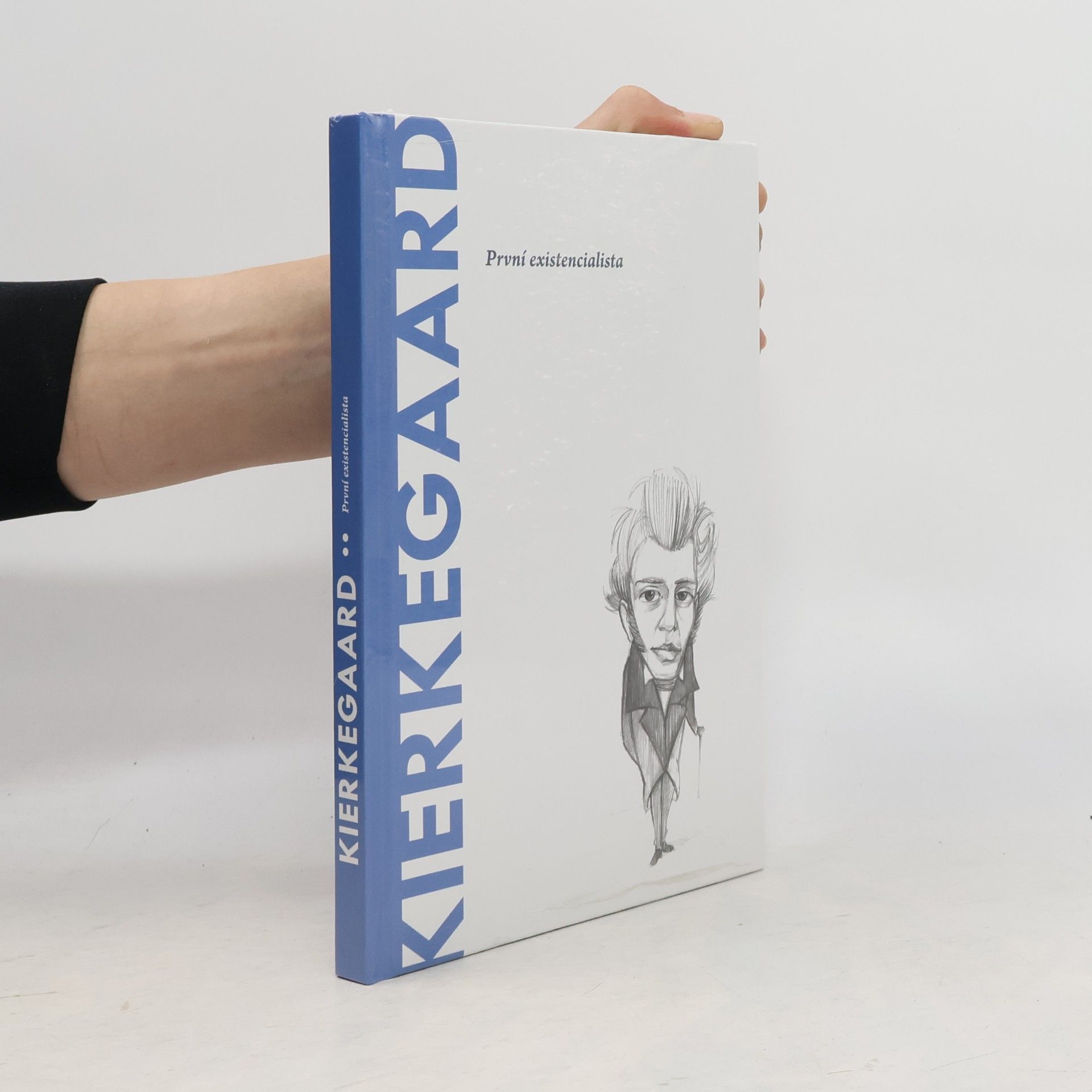 Kolektiv autorů Kierkegaard. První existencialista