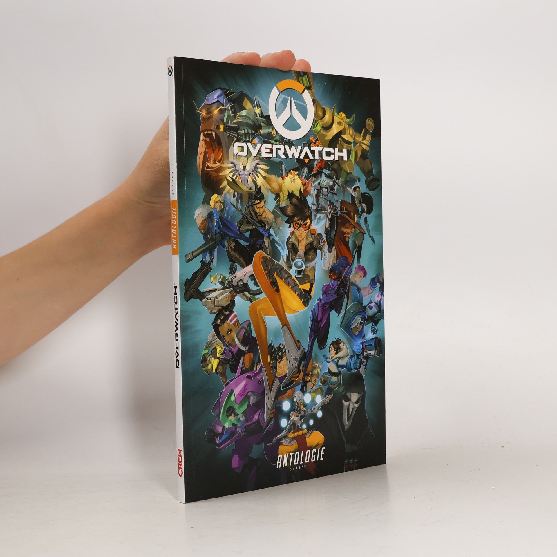 Kolektív autorov Overwatch: antologie. Svazek 1