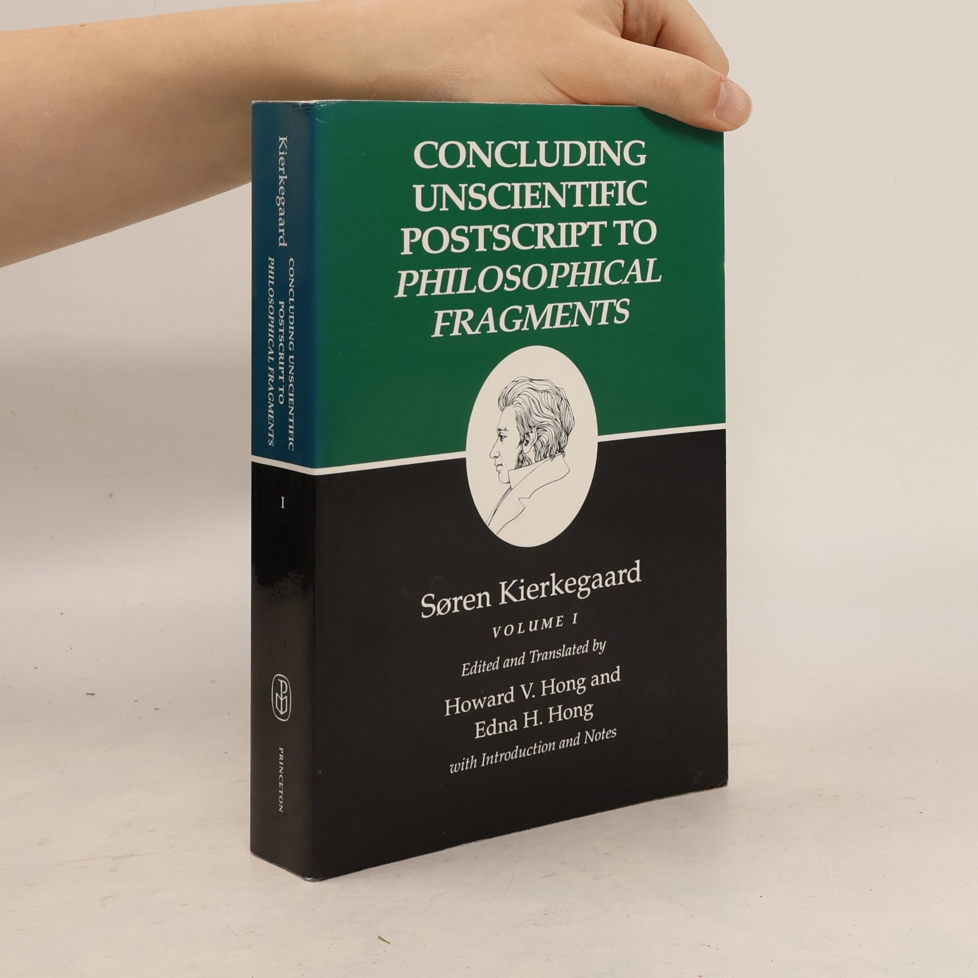 Søren Kierkegaard Concluding Unscientific Postscript to Philosophical Fragments, Volume 1