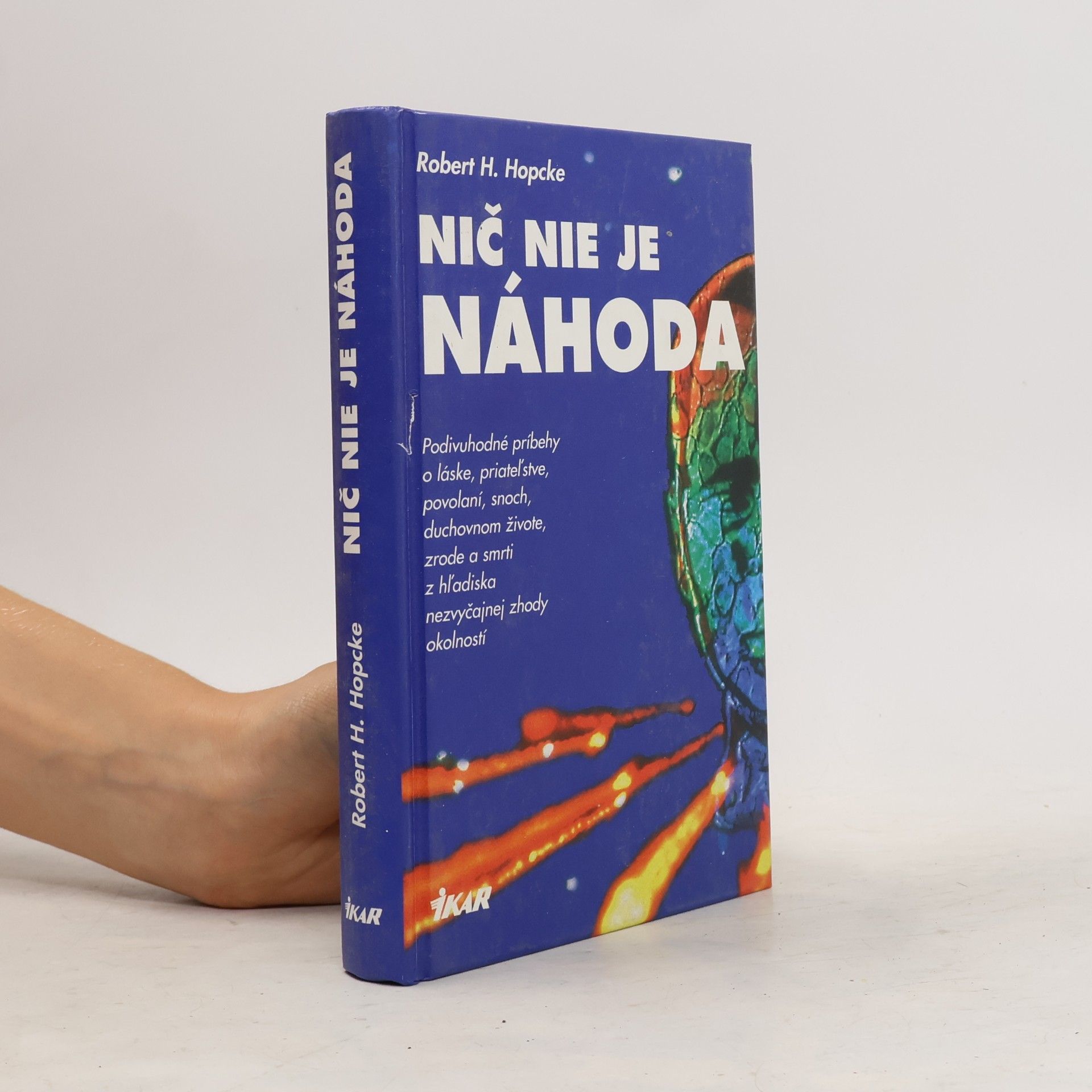 Robert H. Hopcke Nič nie je náhoda