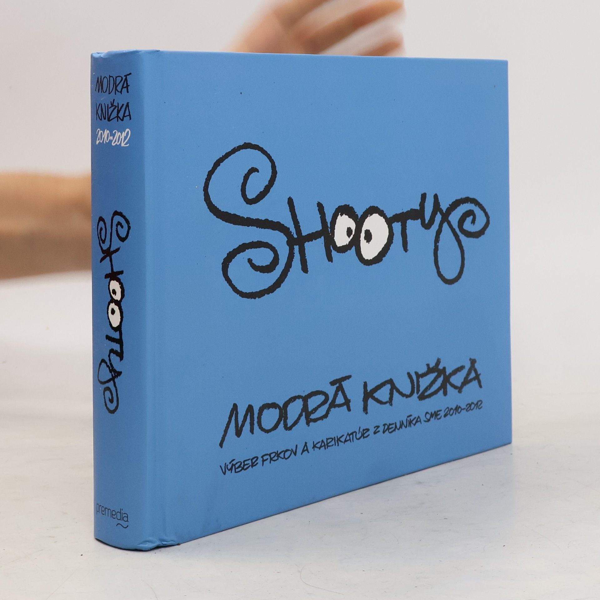 Martin Šútovec Shooty. Modrá knižka