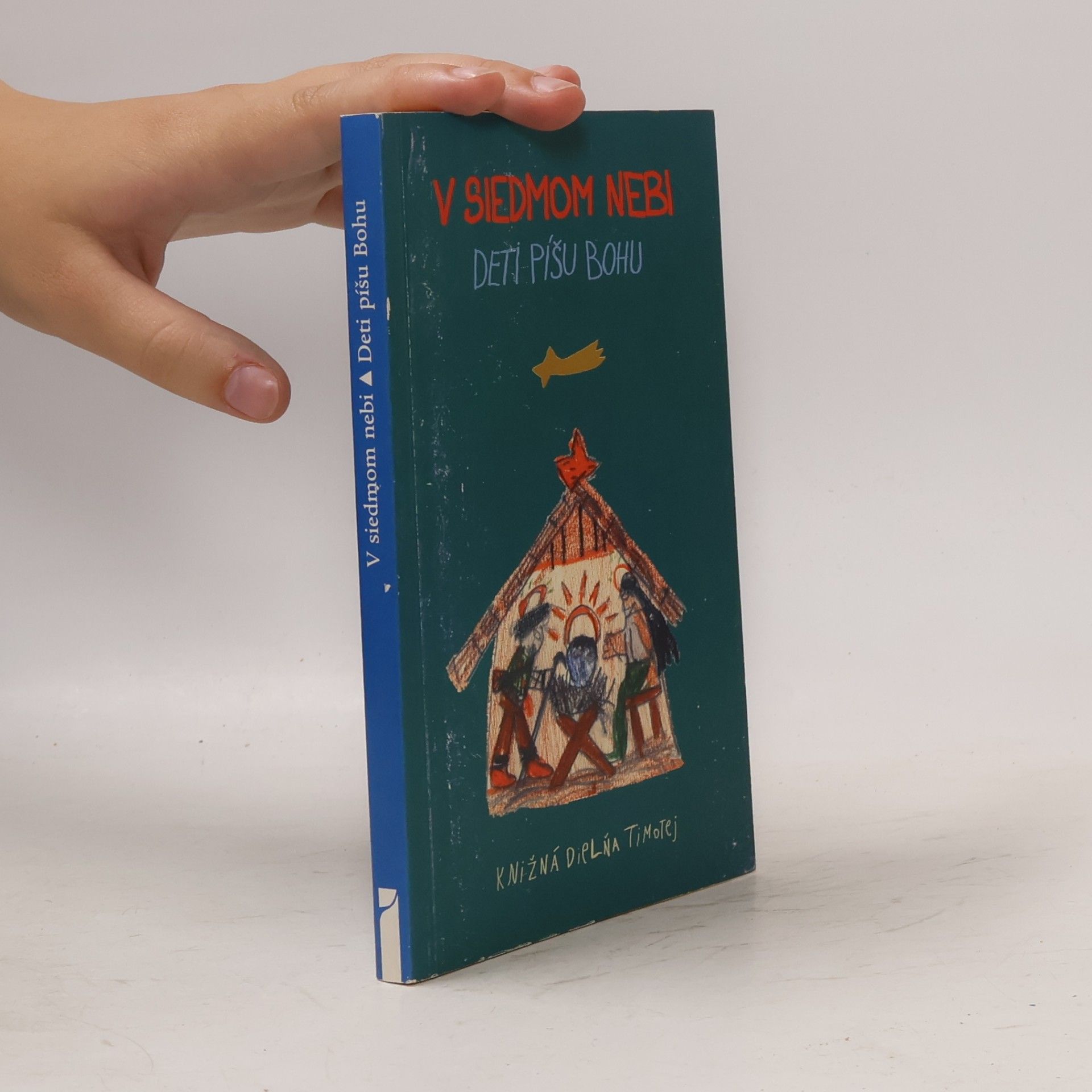 V siedmom nebi: Deti píšu Bohu