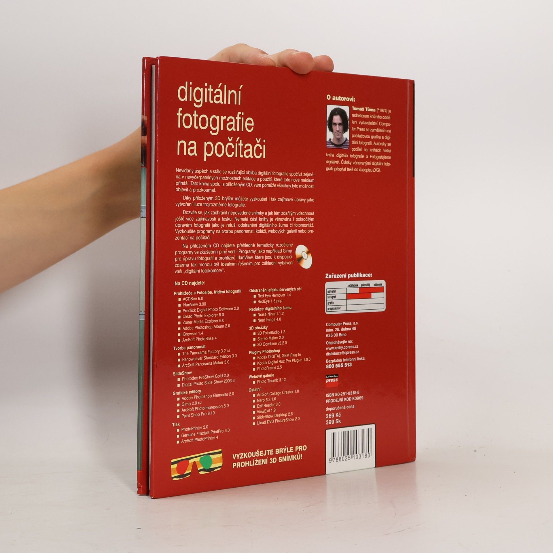 Tomáš Tůma Digitální fotografie: Prohlížení, úpravy, tisk