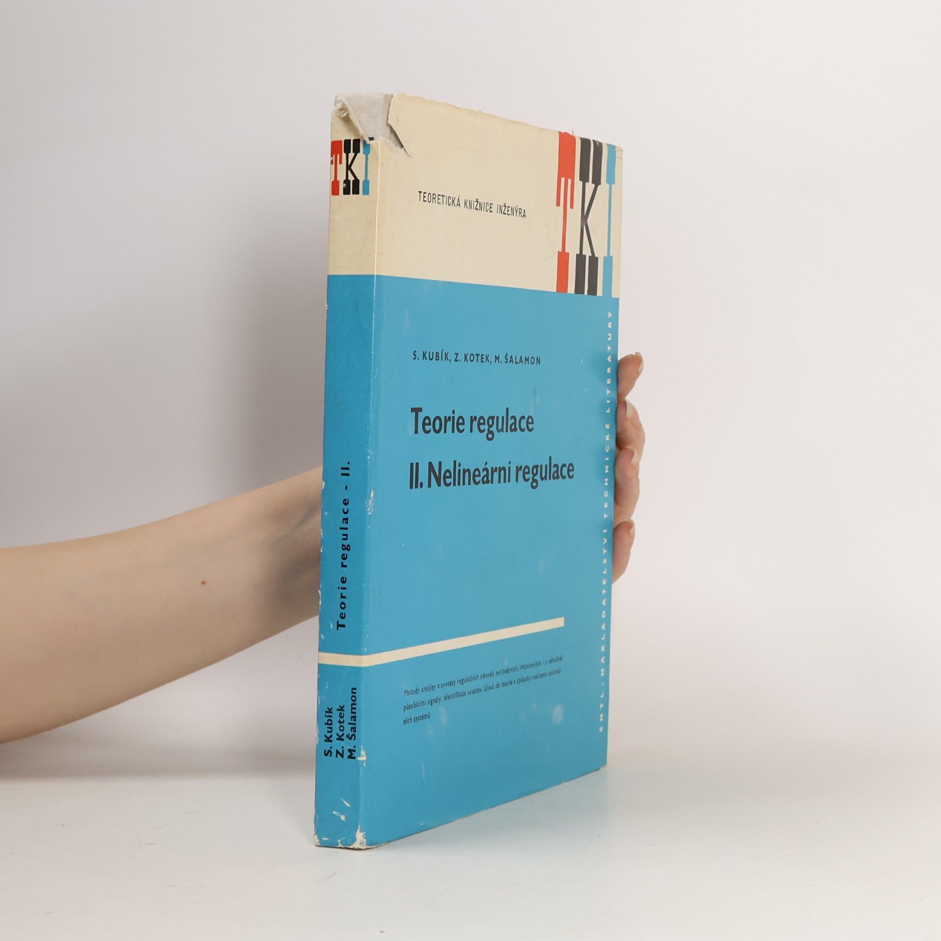 Miroslav Šalamon Teorie regulace. 2. díl, Nelineární regulace.