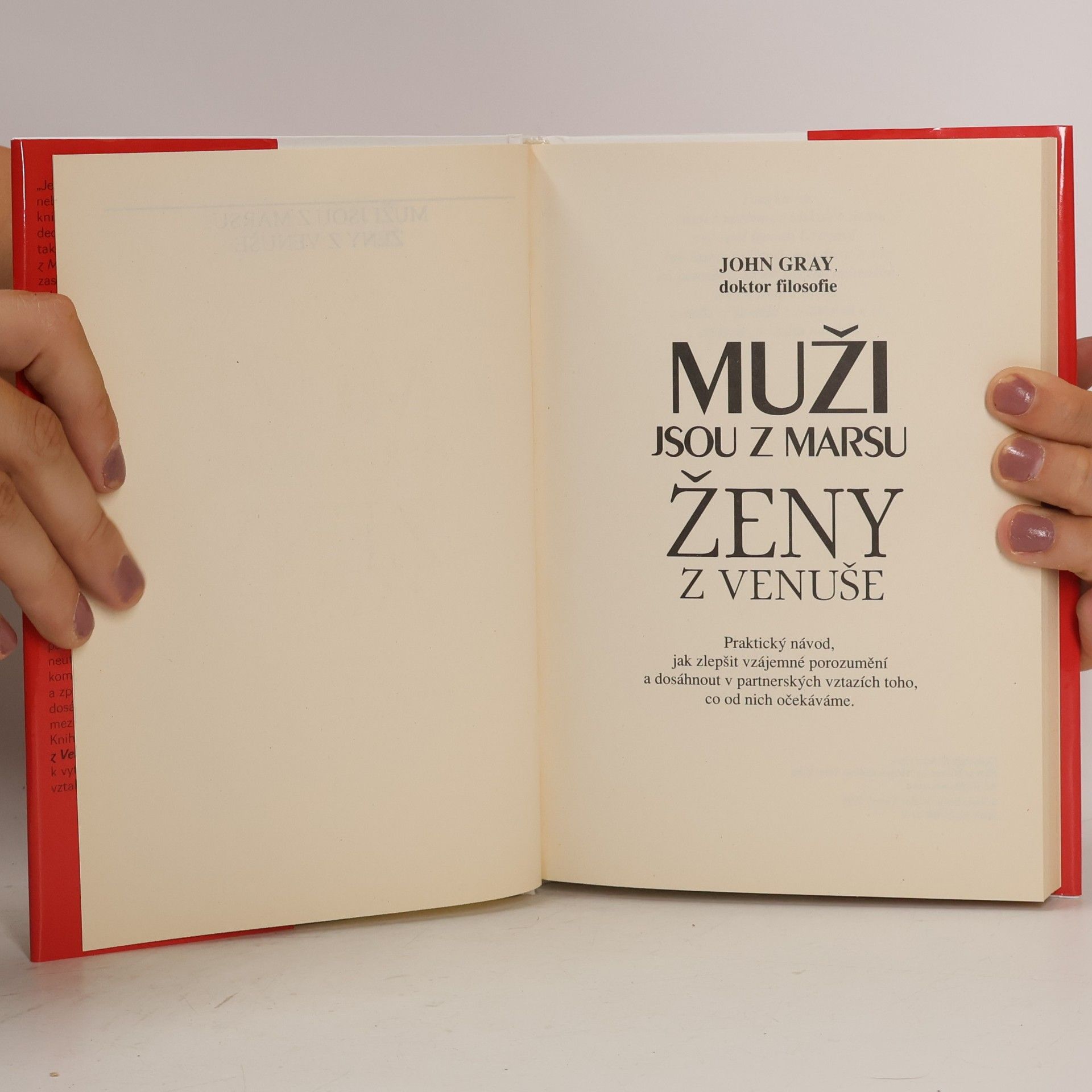 John Gray Muži jsou z Marsu, ženy z Venuše