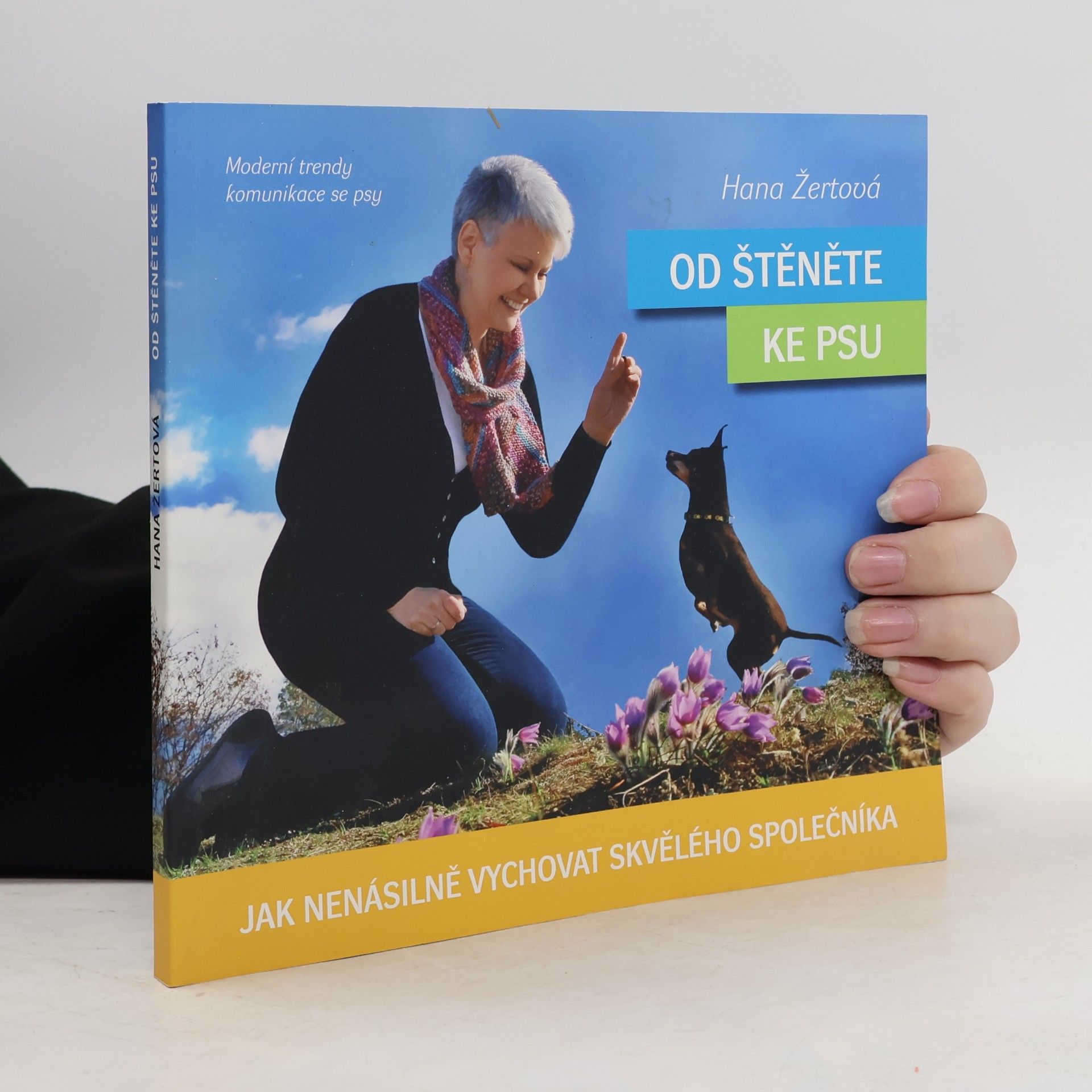 Hana Žertová Od štěněte ke psu