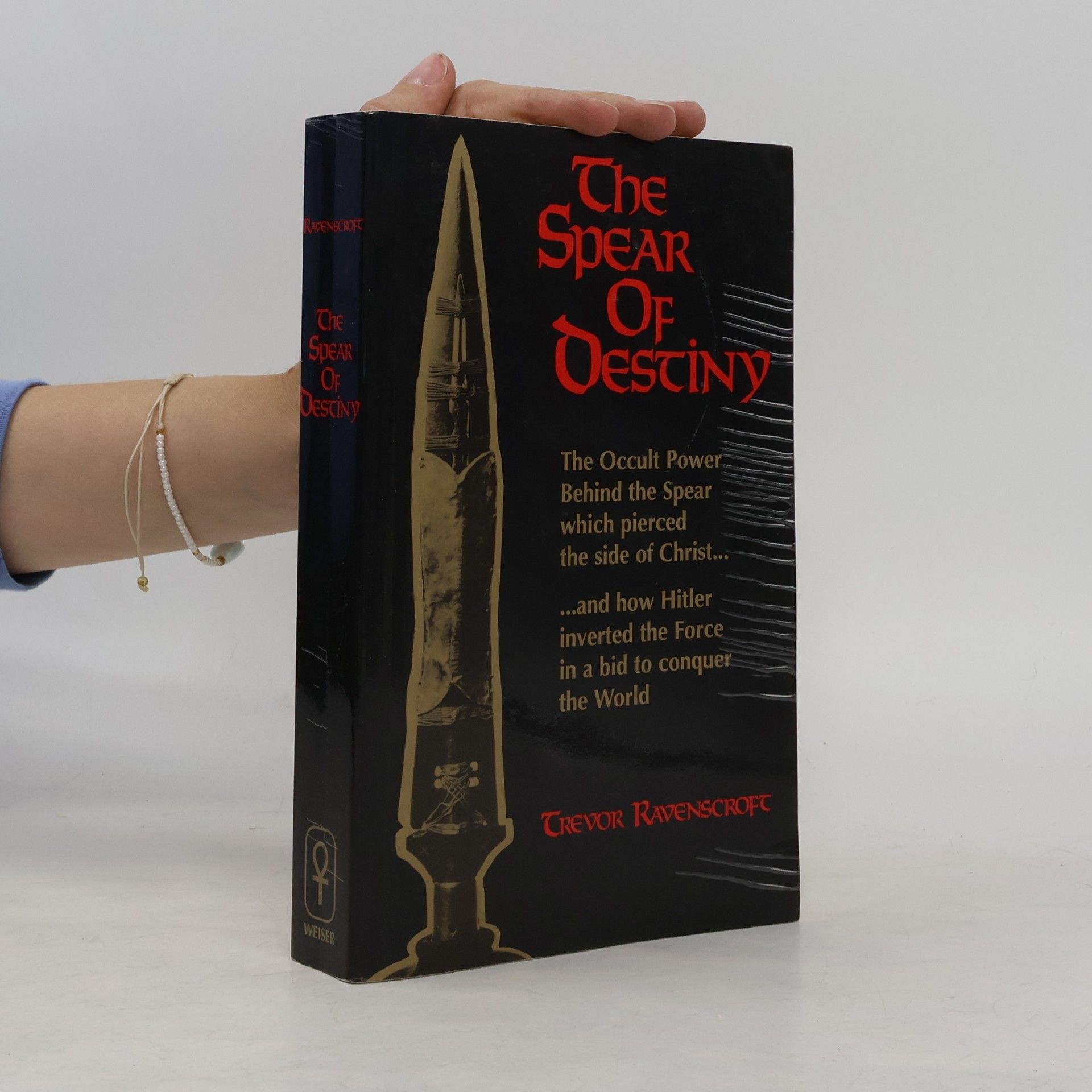 Trevor Ravenscroft The Spear of Destiny