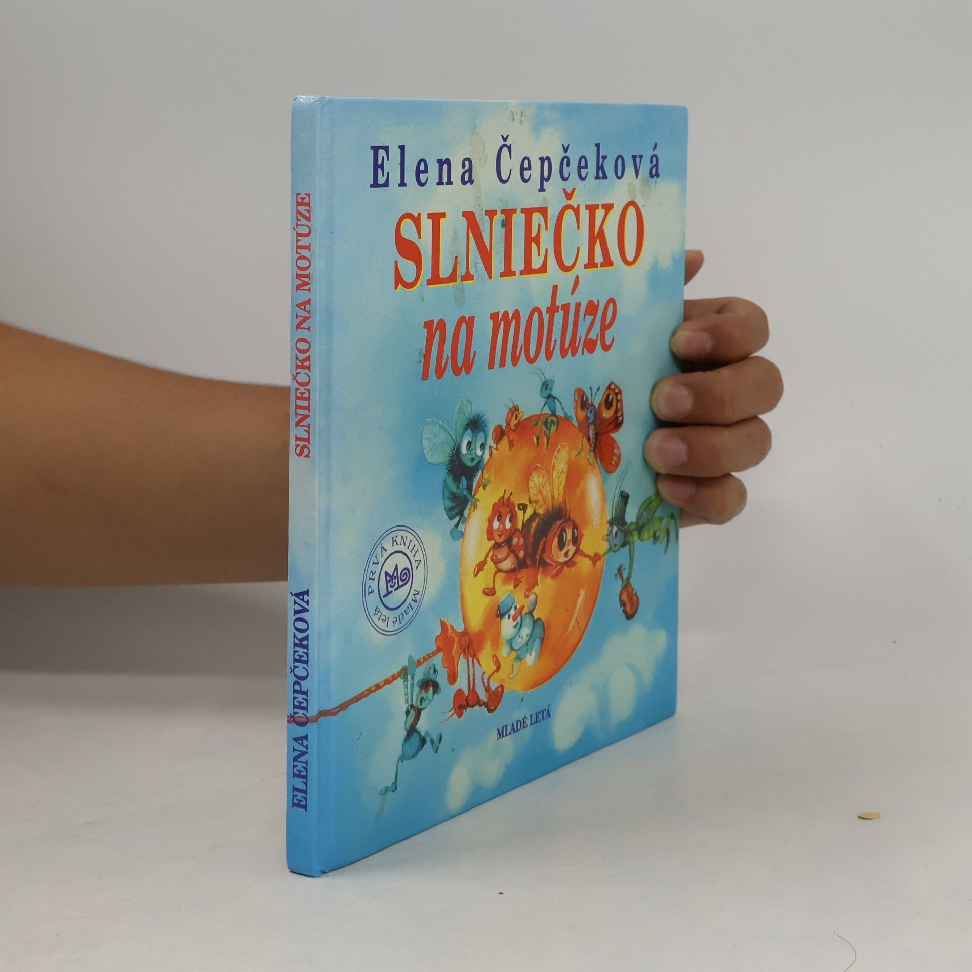 Elena Čepčeková Slniečko na motúze