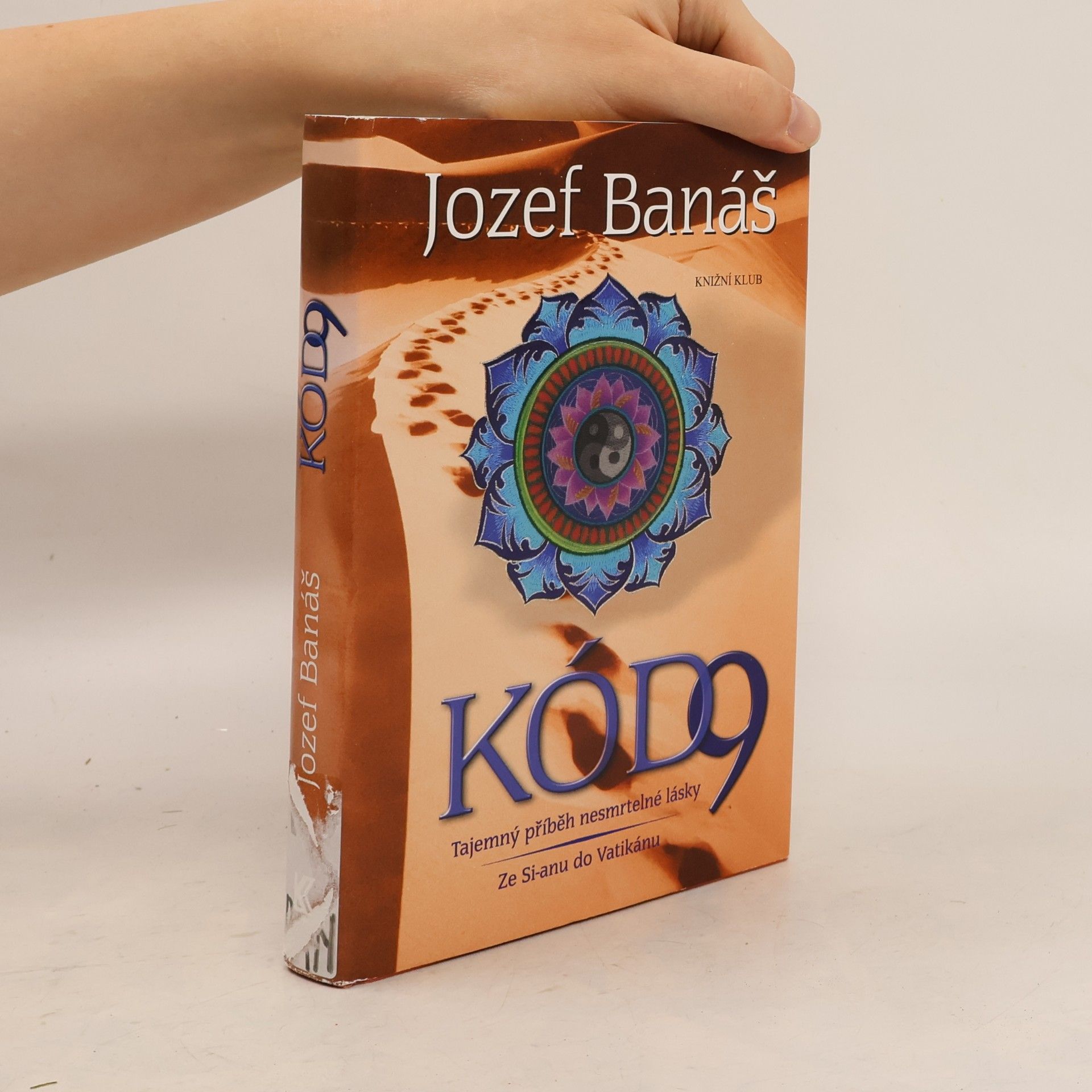 Jozef Banáš Kód 9: tajemný příběh nesmrtelné lásky
