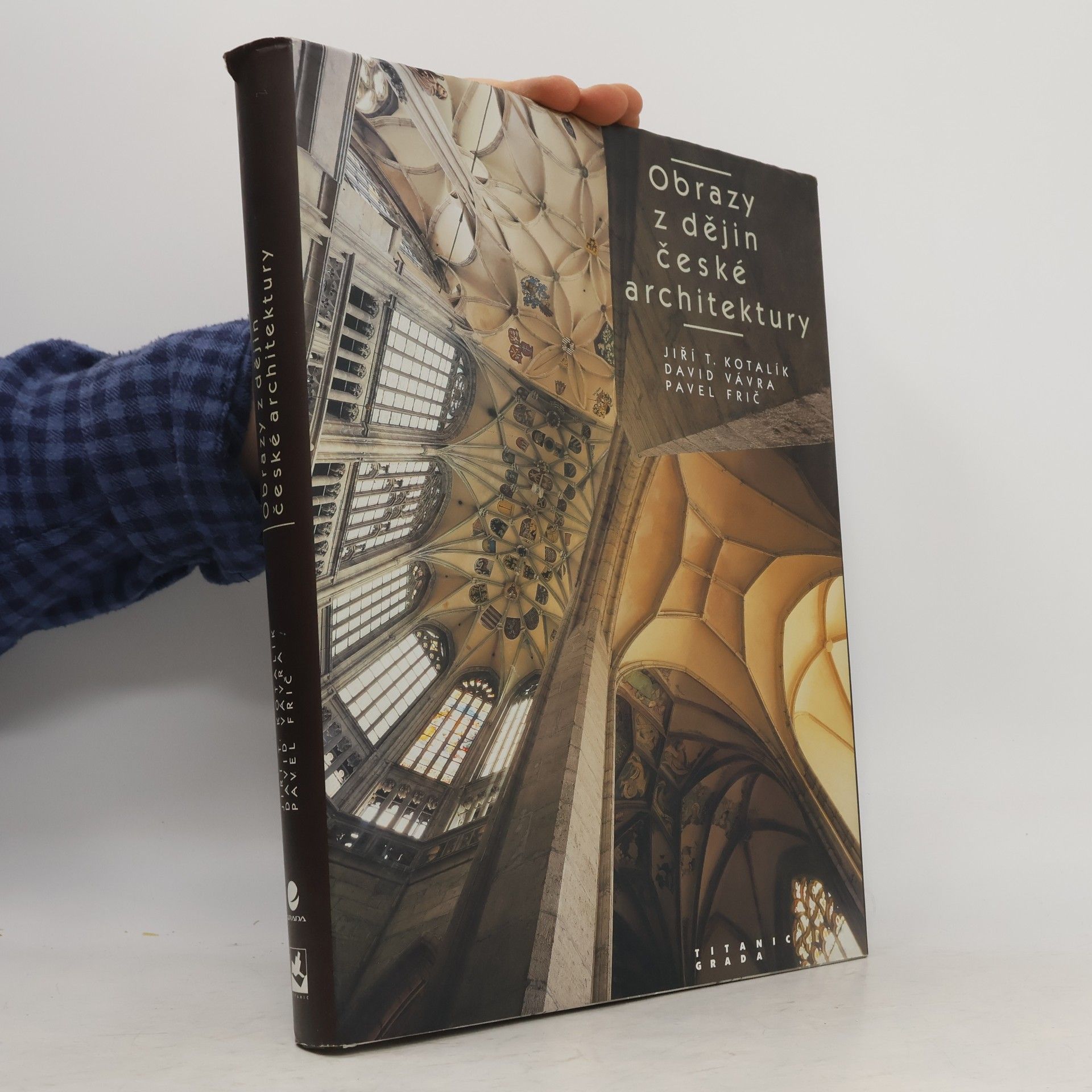 Jiří T. Kotalík Obrazy z dějin české architektury