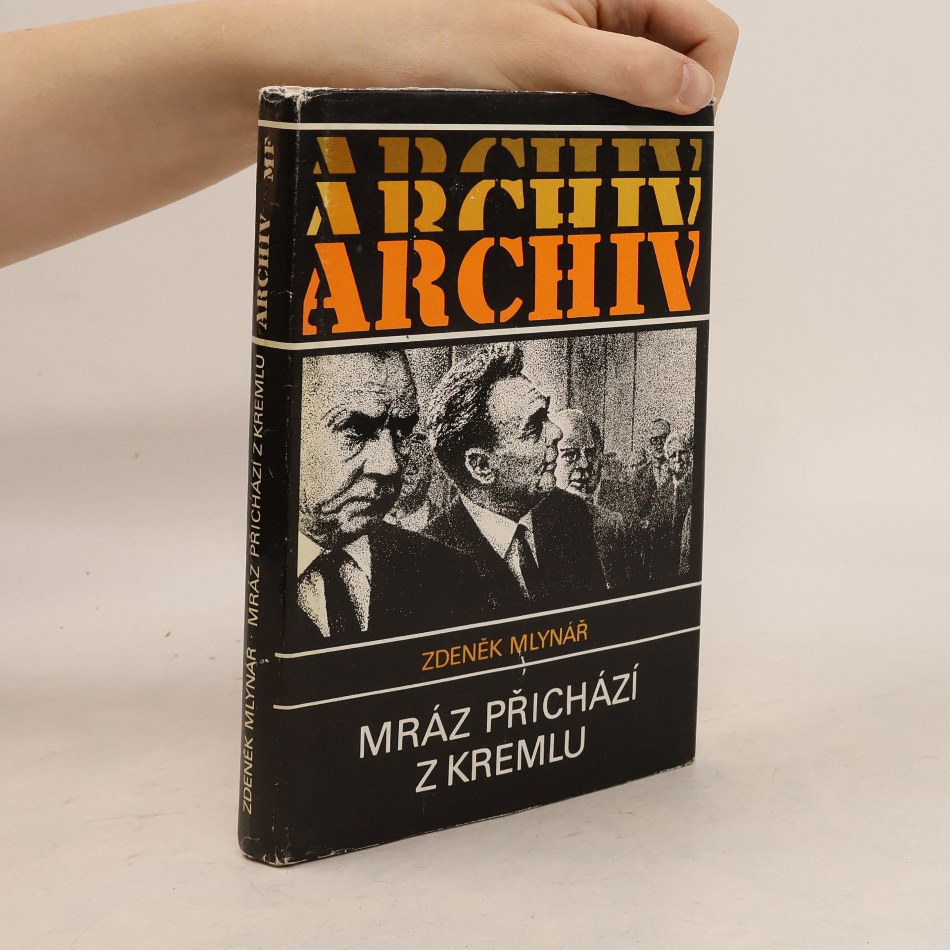 Zdeněk Mlynář Mráz přichází z Kremlu