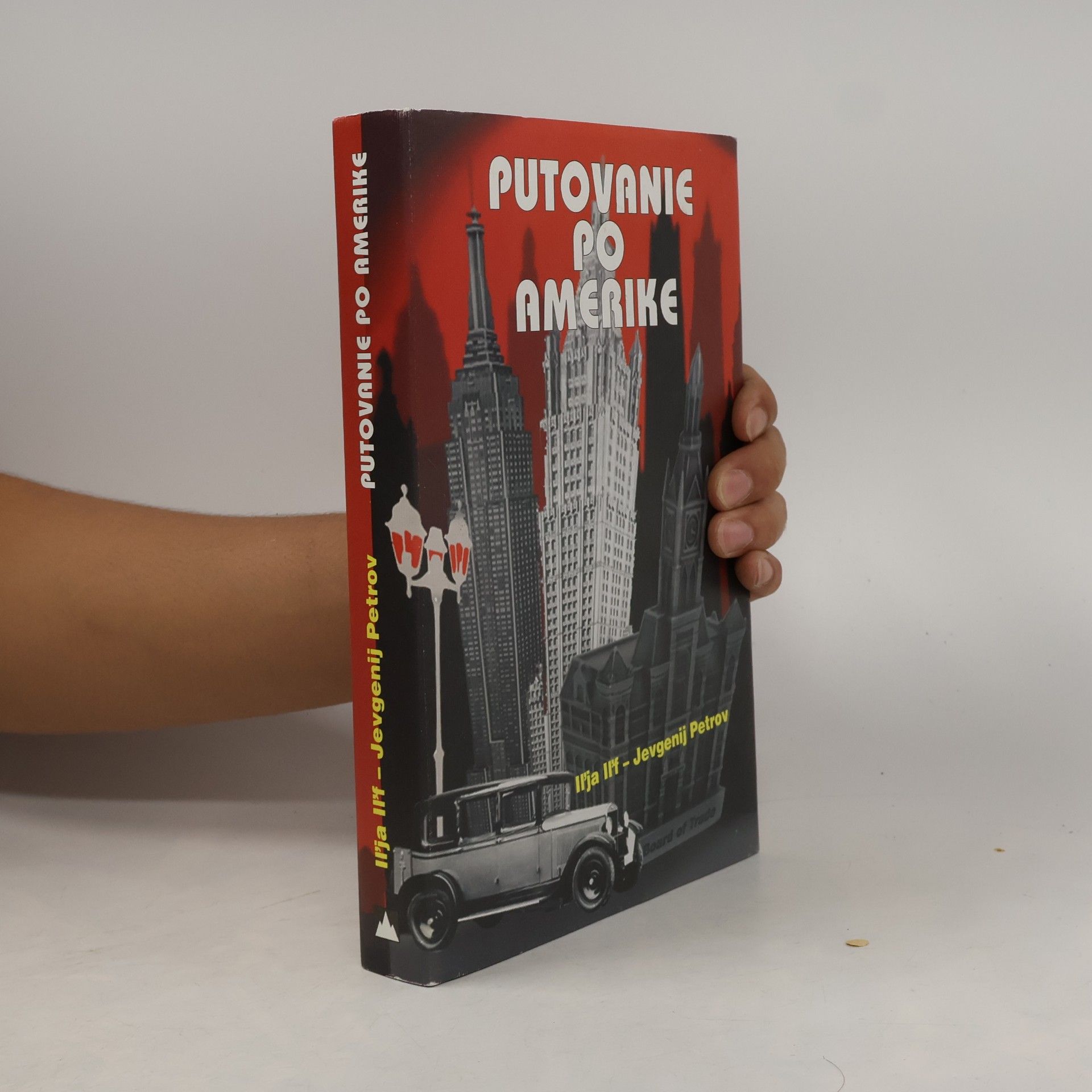 Ilja Ilf Putovanie po Amerike