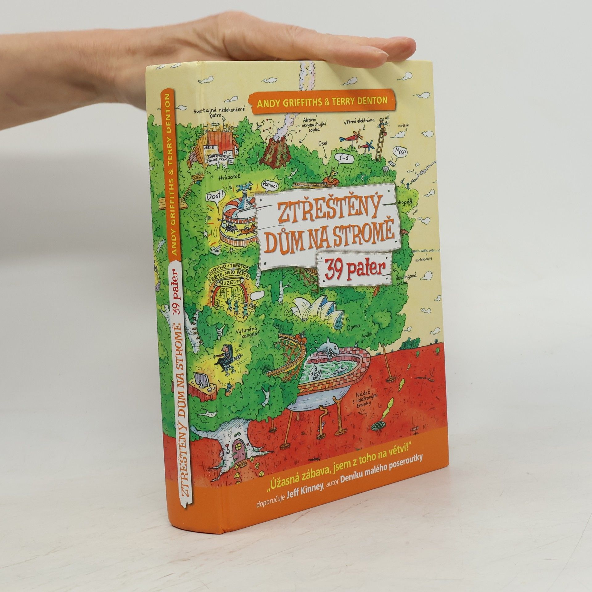 Andy Griffiths Ztřeštěný dům na stromě - 39 pater