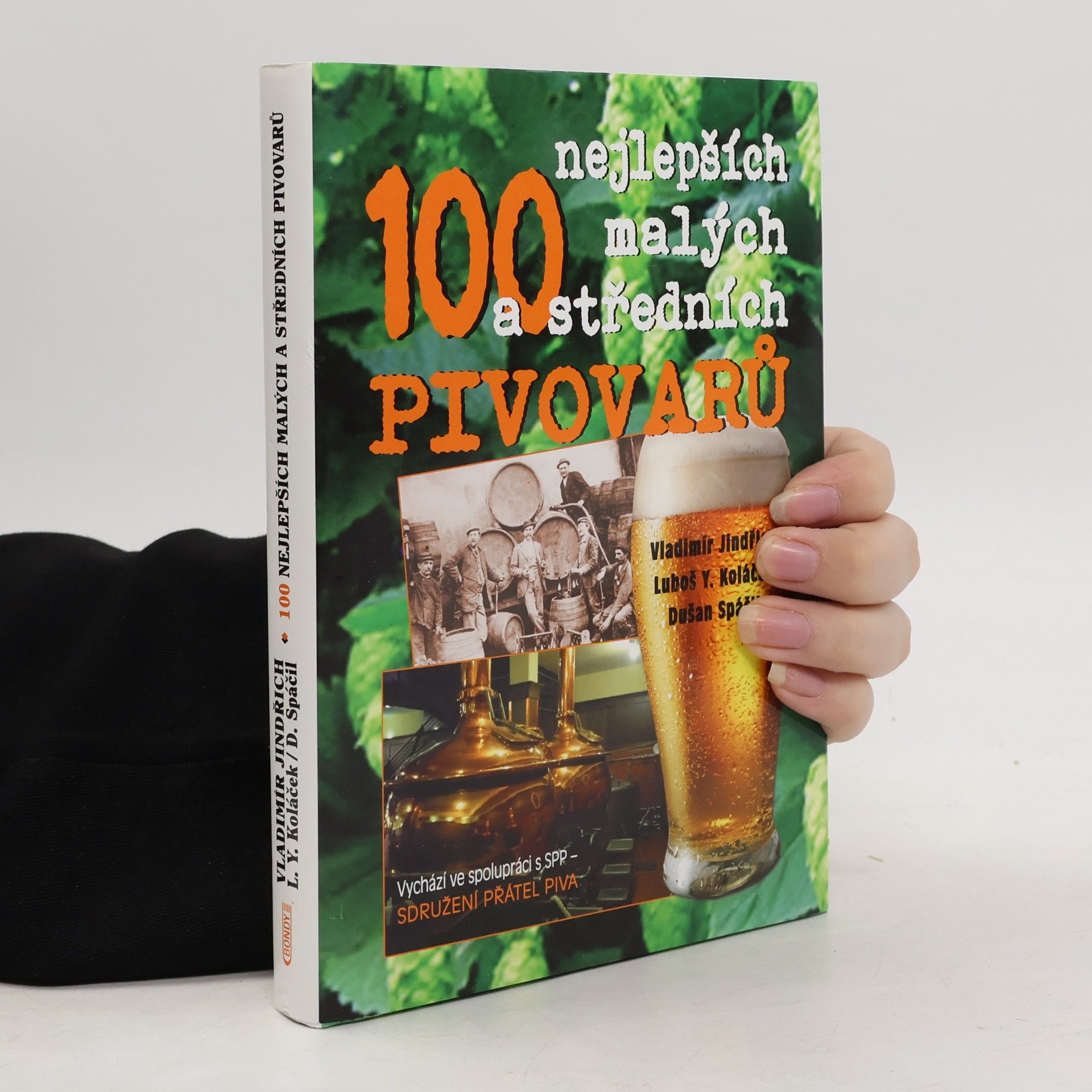 Vladimír Jindřich 100 nejlepších malých a středních pivovarů