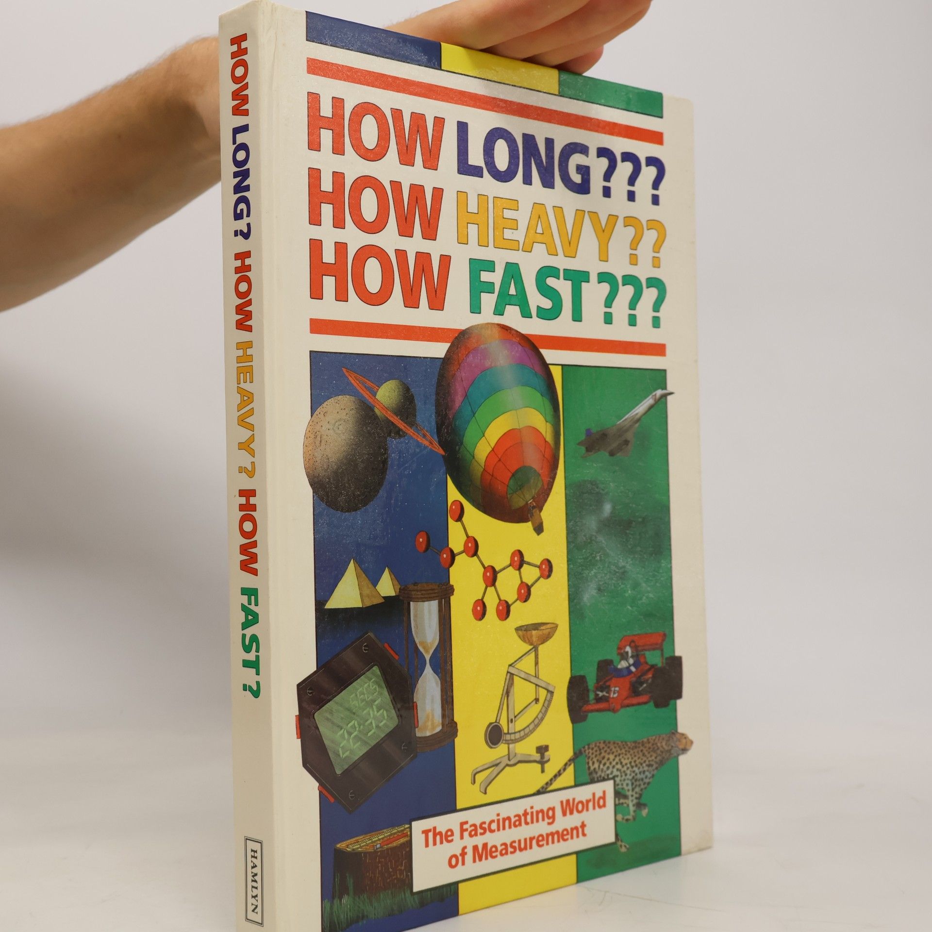 Jindřich Klůna How long??? How heavy??? How fast??? The Fascinating World of Measurement