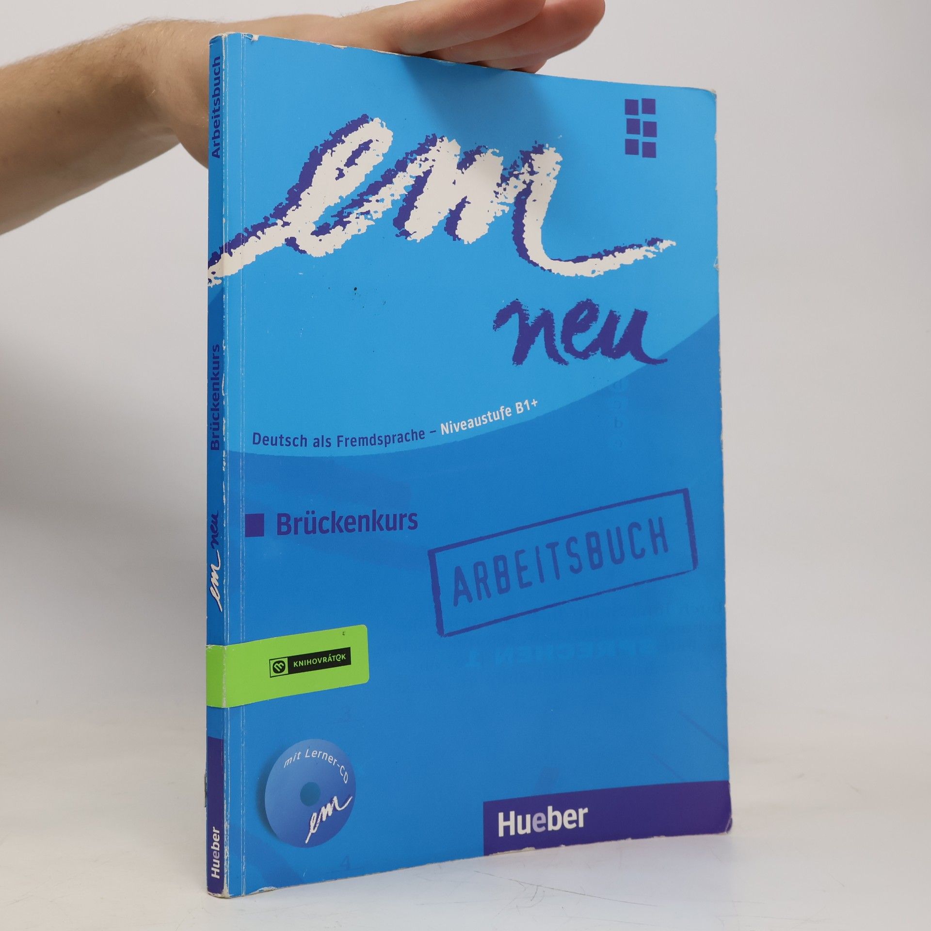 Autorenkollektiv Em neu Brückenkurs: Deutsch als Fremdsprache - Niveaustufe B1+