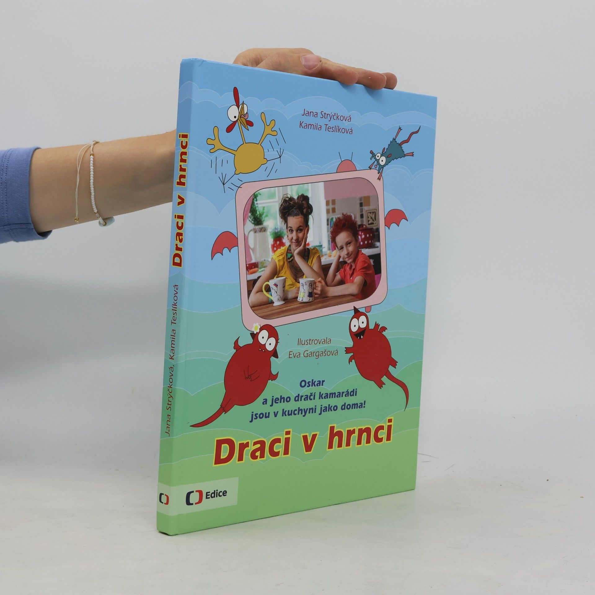 Jana Strýčková Draci v hrnci