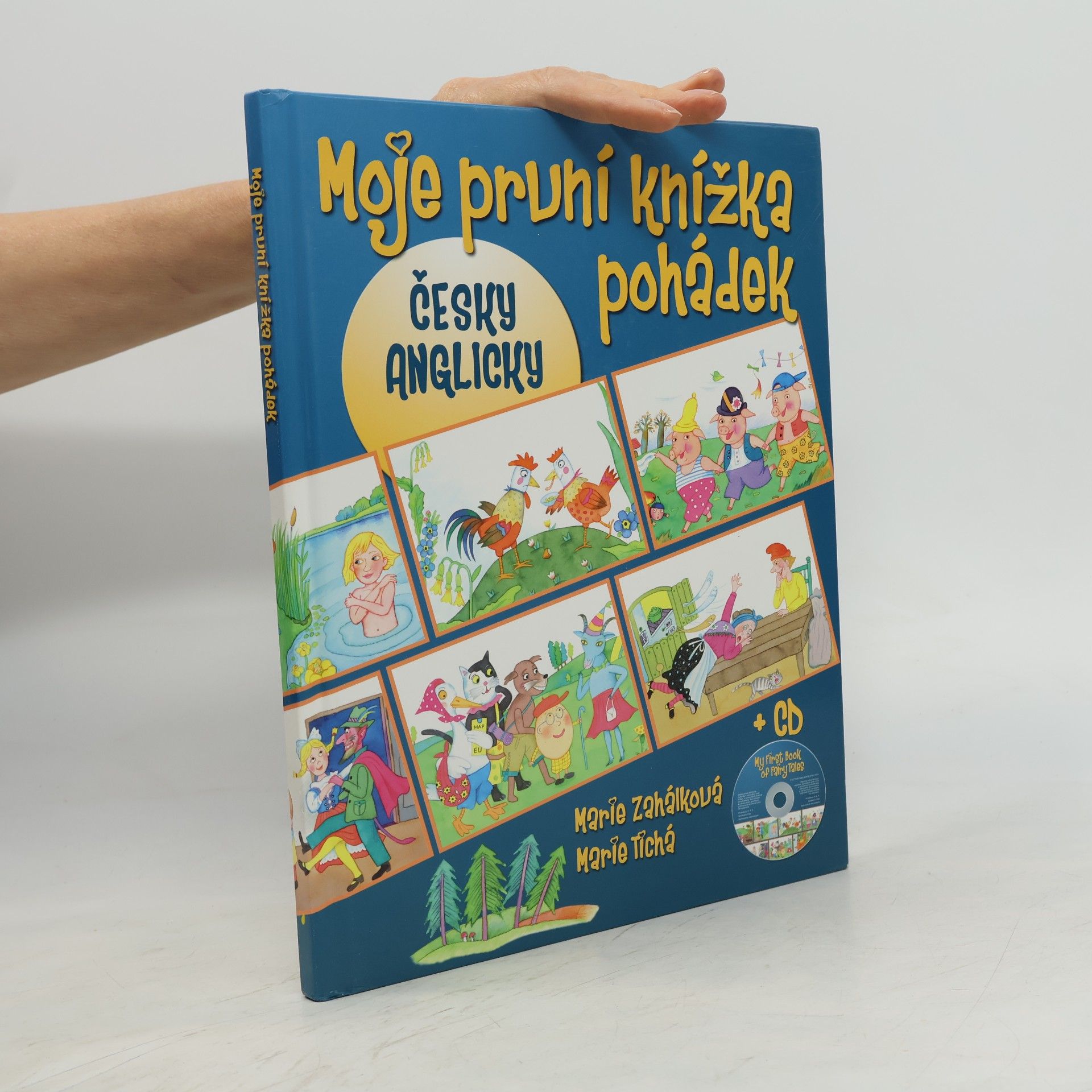 Moje první knížka pohádek = My first book of fairy tales