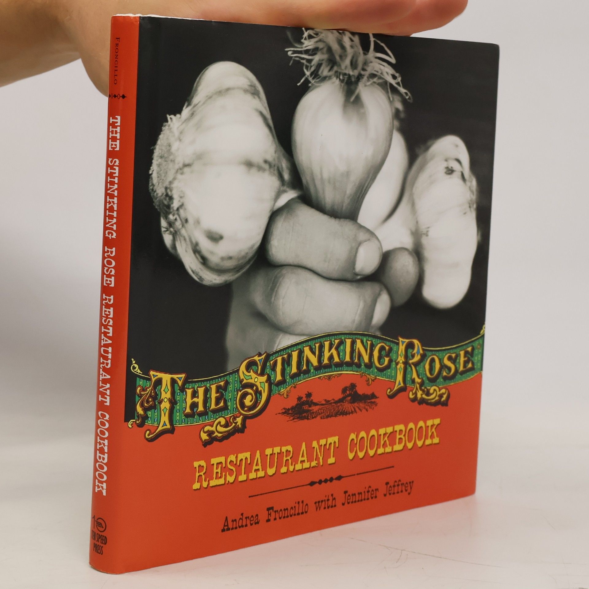 Caren Alpert The Stinking Rose Restaurant Cookbook
