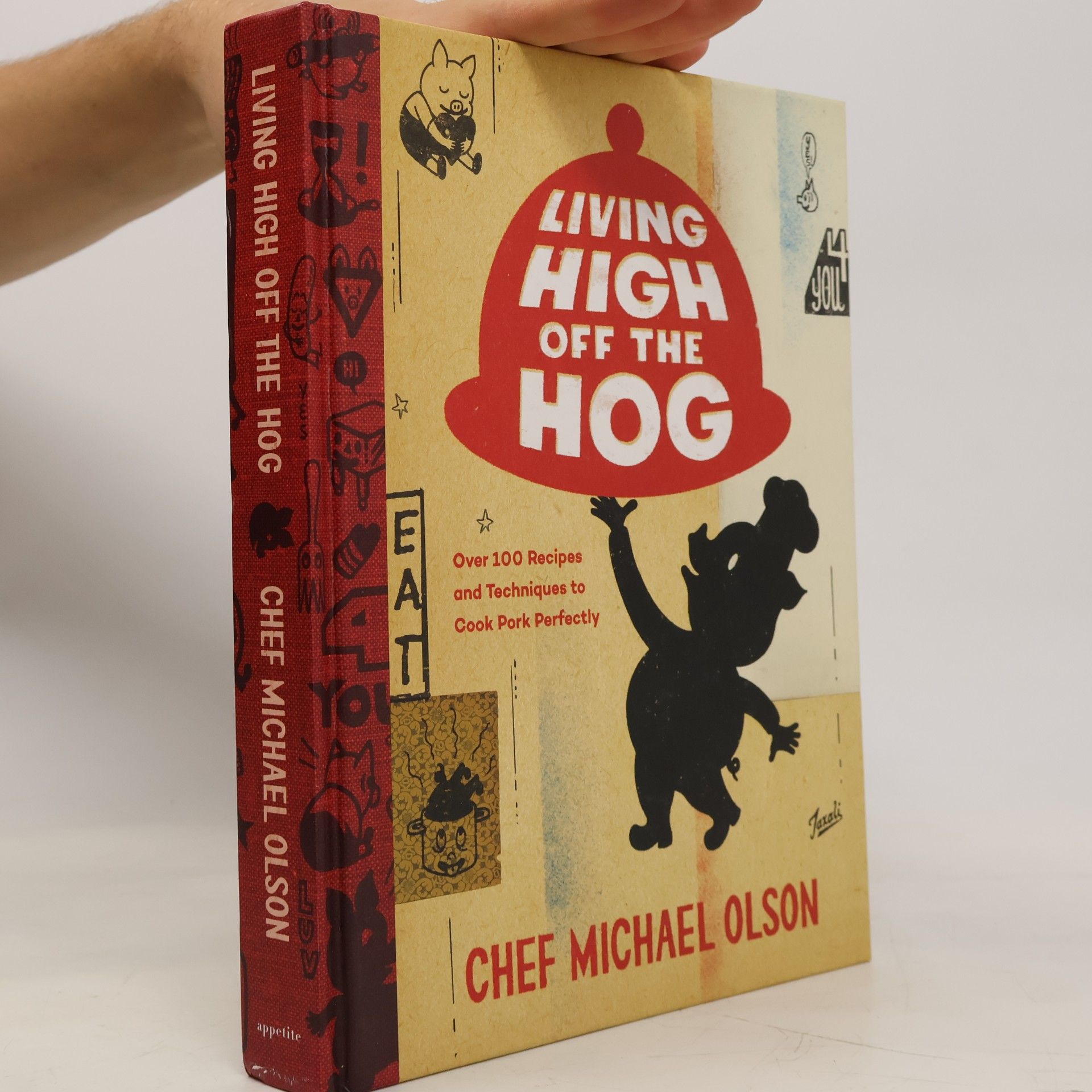 Michael Olson Living High Off the Hog