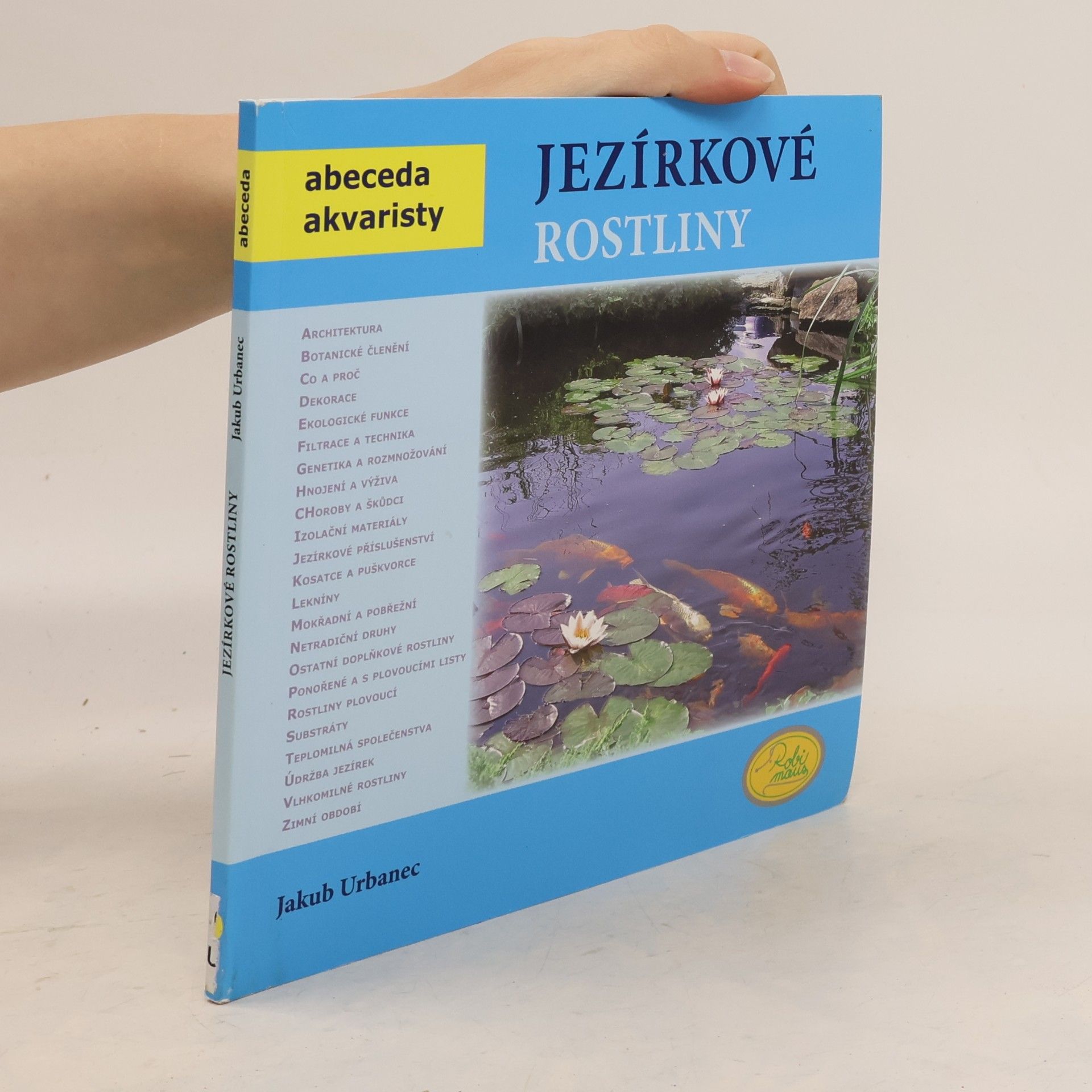 Jakub Urbanec Jezírkové rostliny