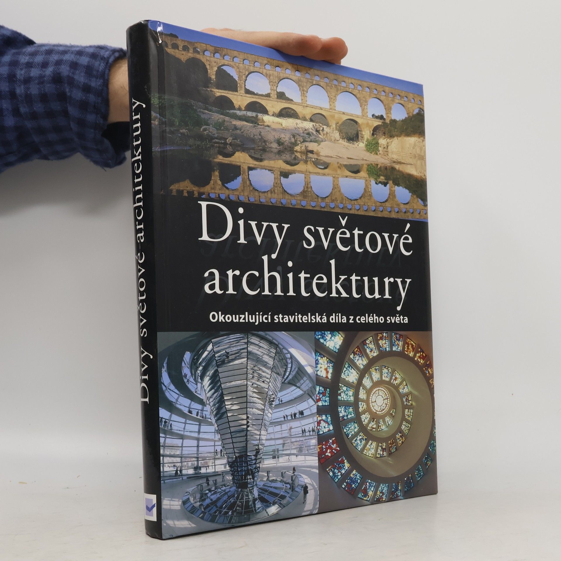 Kolektiv autorů Divy světové architektury