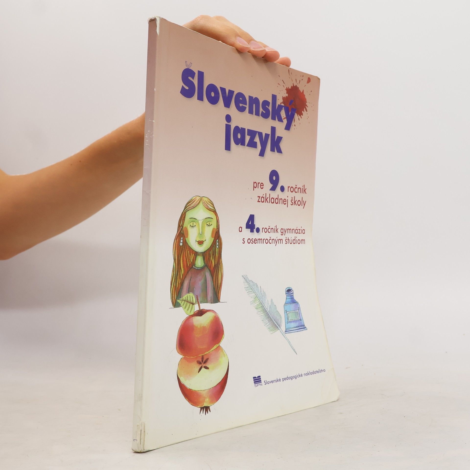 Jarmila Krajčovičová Slovenský jazyk pre 9. ročník základnej školy a 4. ročník gymnázia s osemročným štúdiom